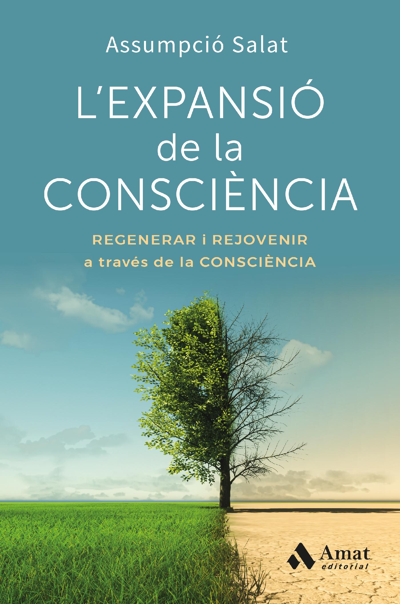 L'EXPANSIÓ DE LA CONSCIÈNCIA