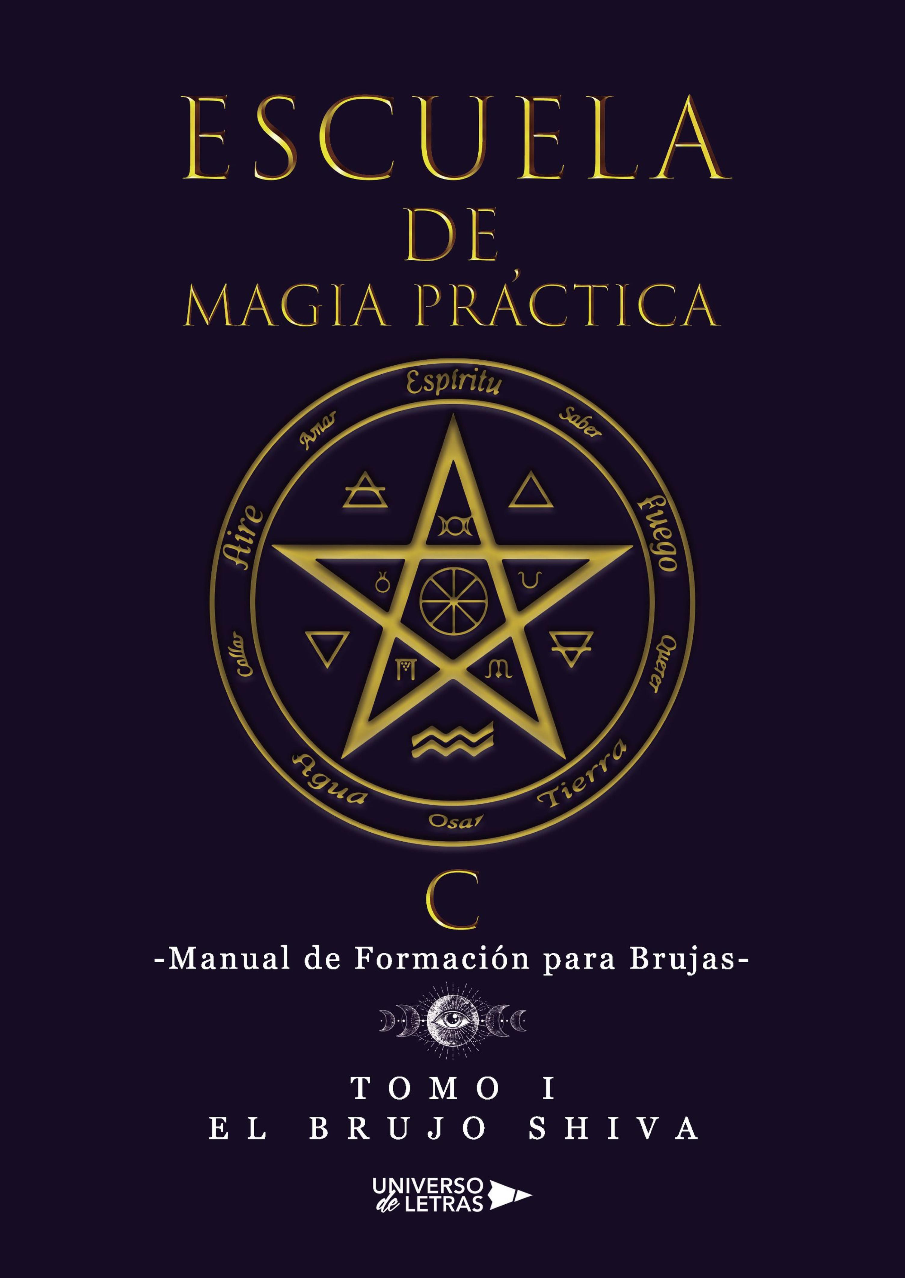ESCUELA DE MAGIA PRÁCTICA