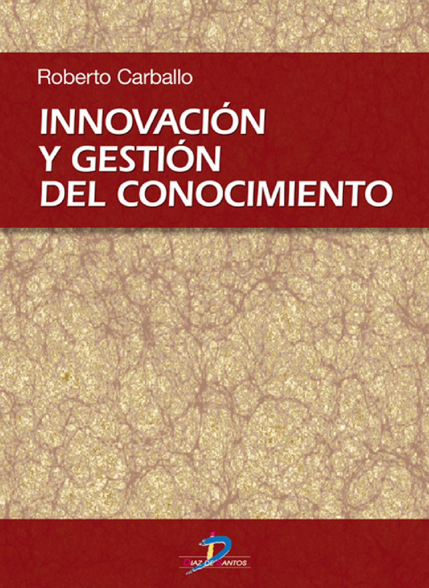 INNOVACIÓN Y GESTIÓN DEL CONOCIMIENTO