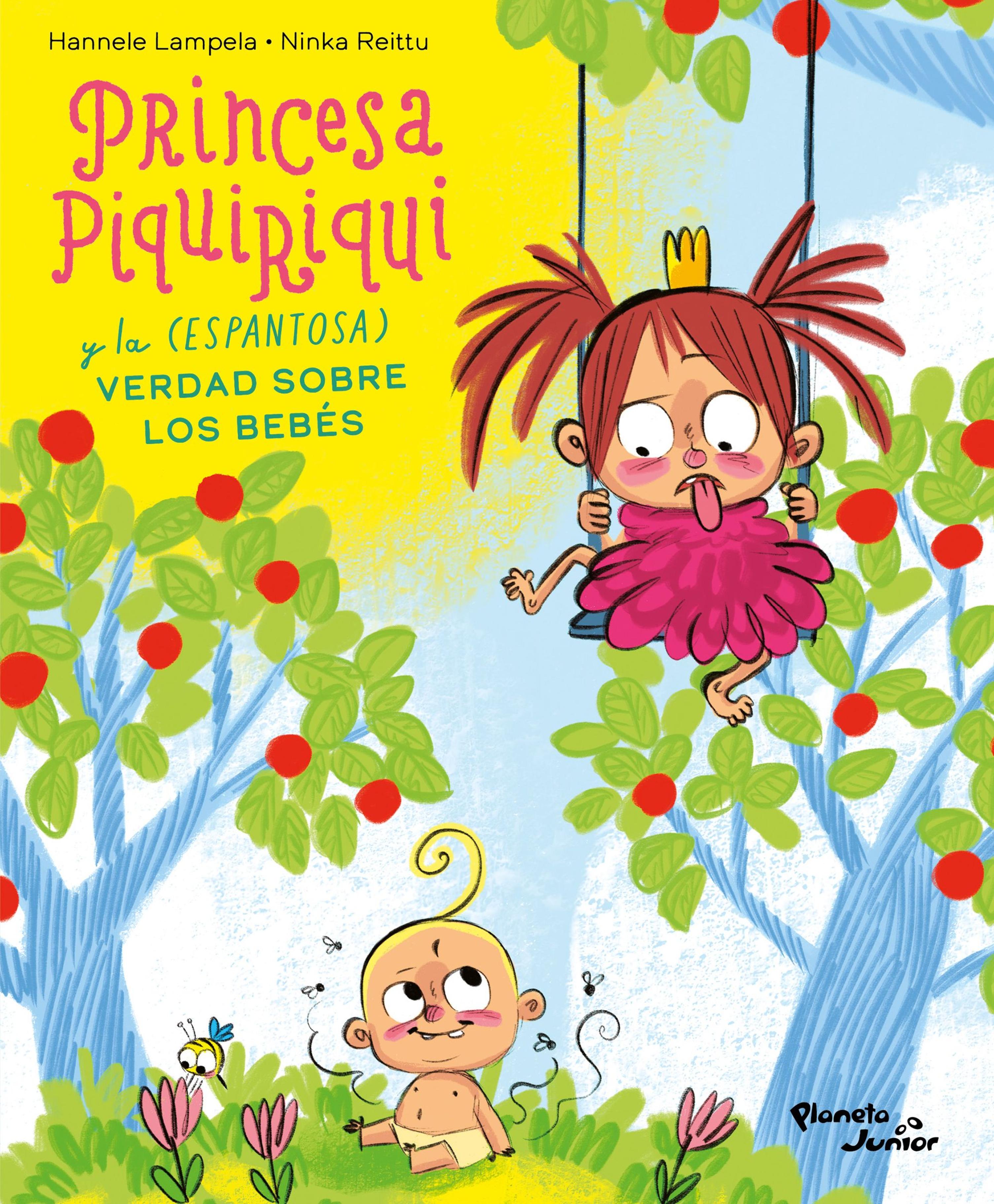 PRINCESA PIQUIRIQUI Y LA (ESPANTOSA) VERDAD SOBRE LOS BEBÉS