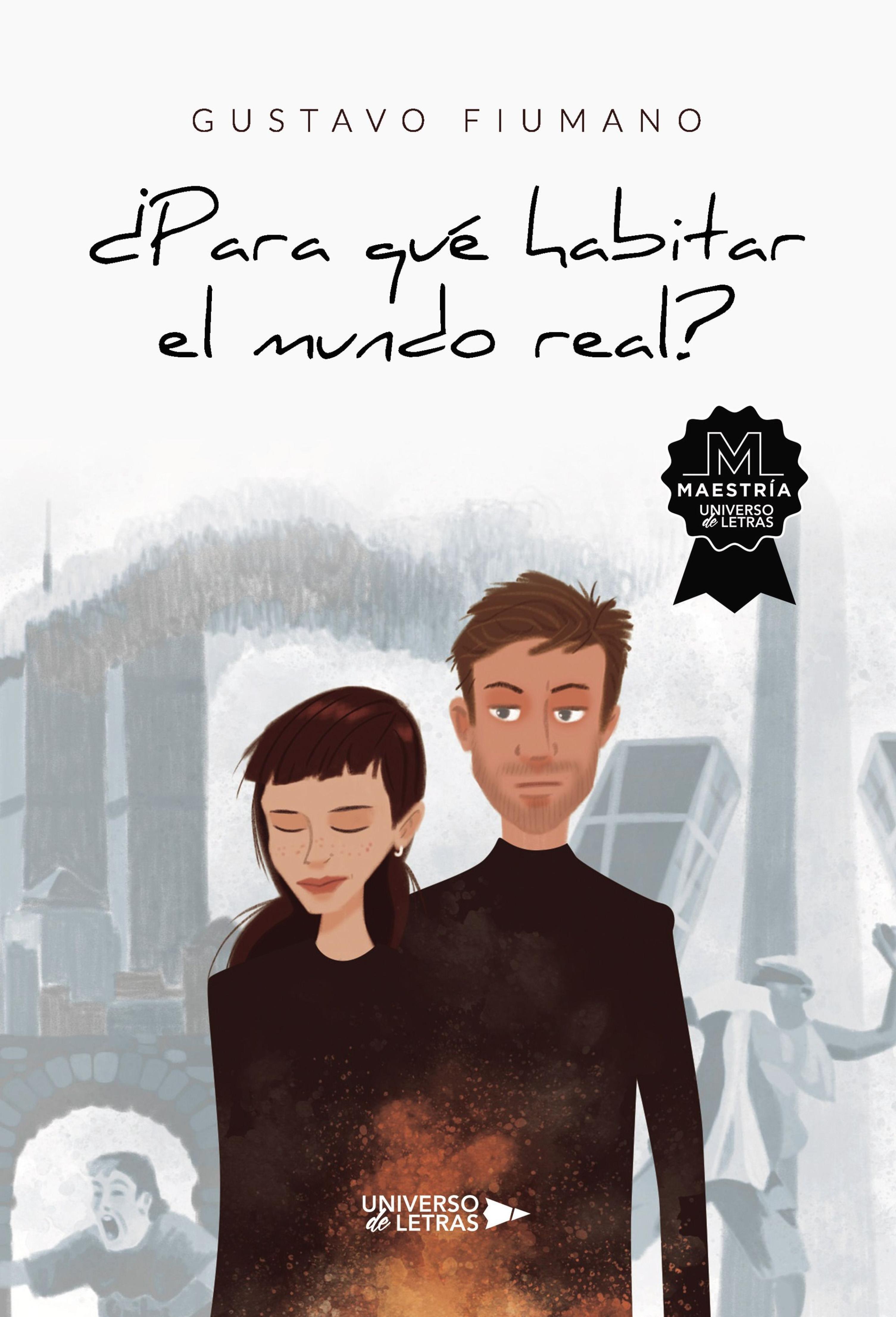 ¿PARA QUÉ HABITAR EL MUNDO REAL?