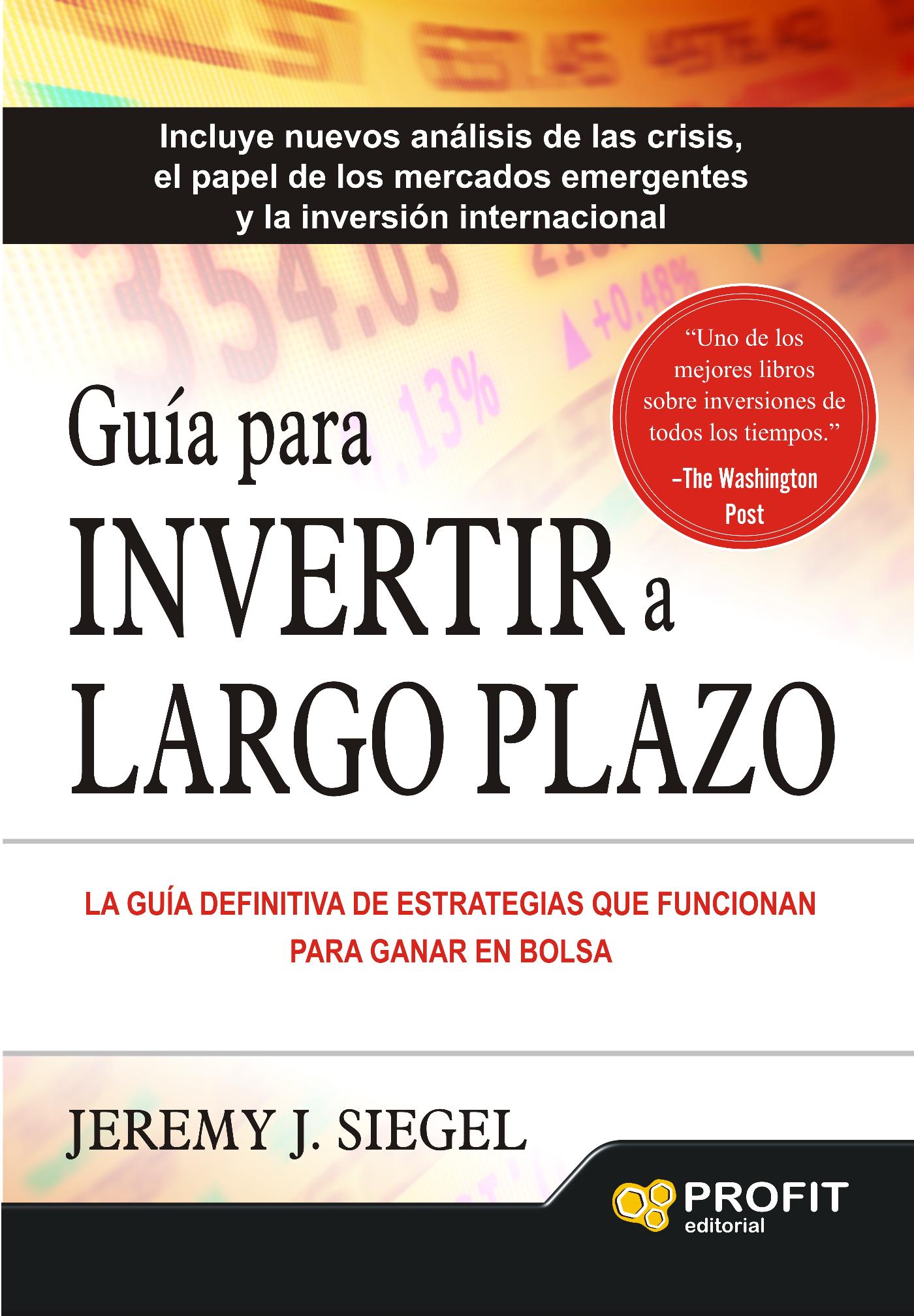 GUÍA PARA INVERTIR A LARGO PLAZO. EBOOK