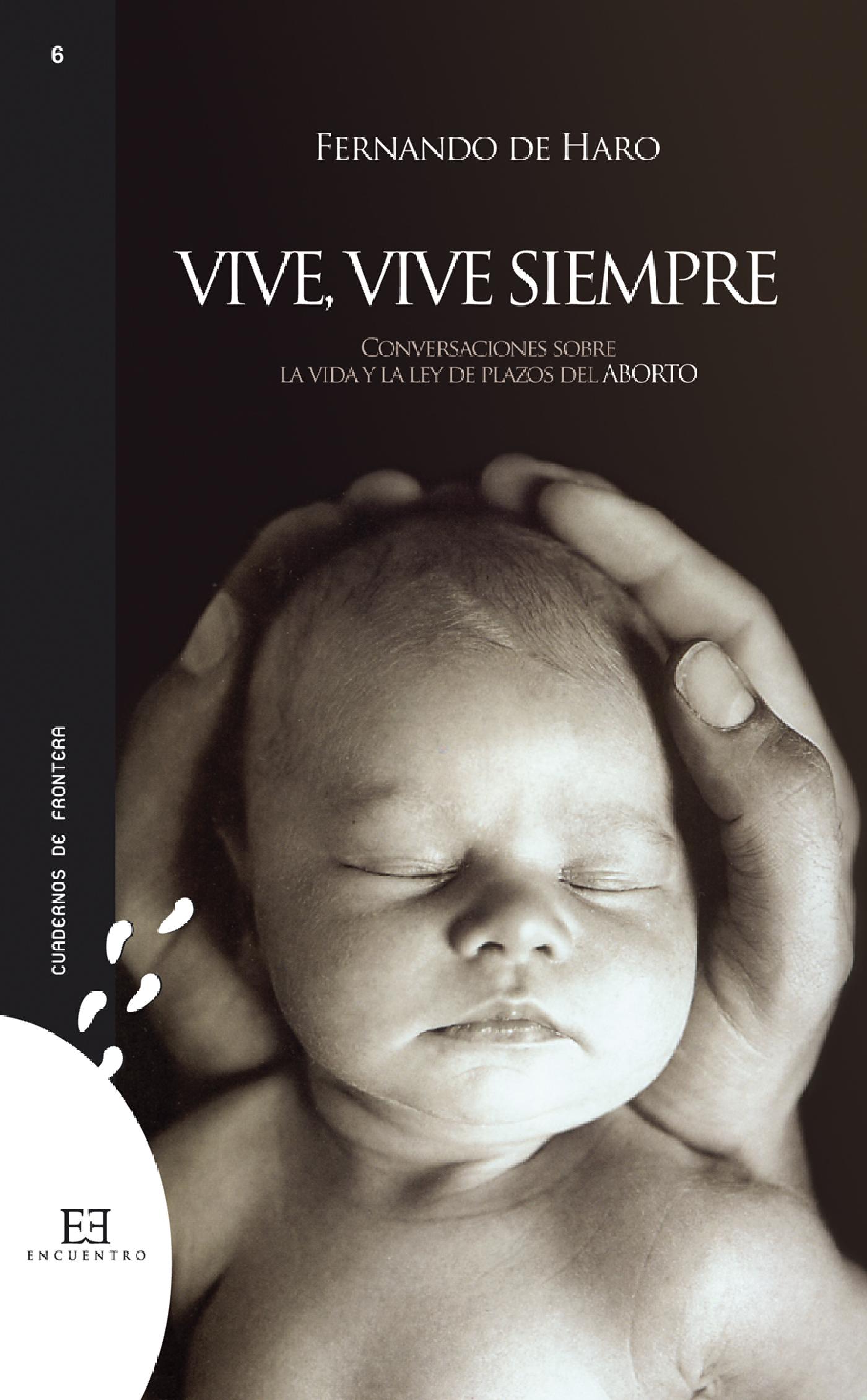 VIVE, VIVE SIEMPRE 