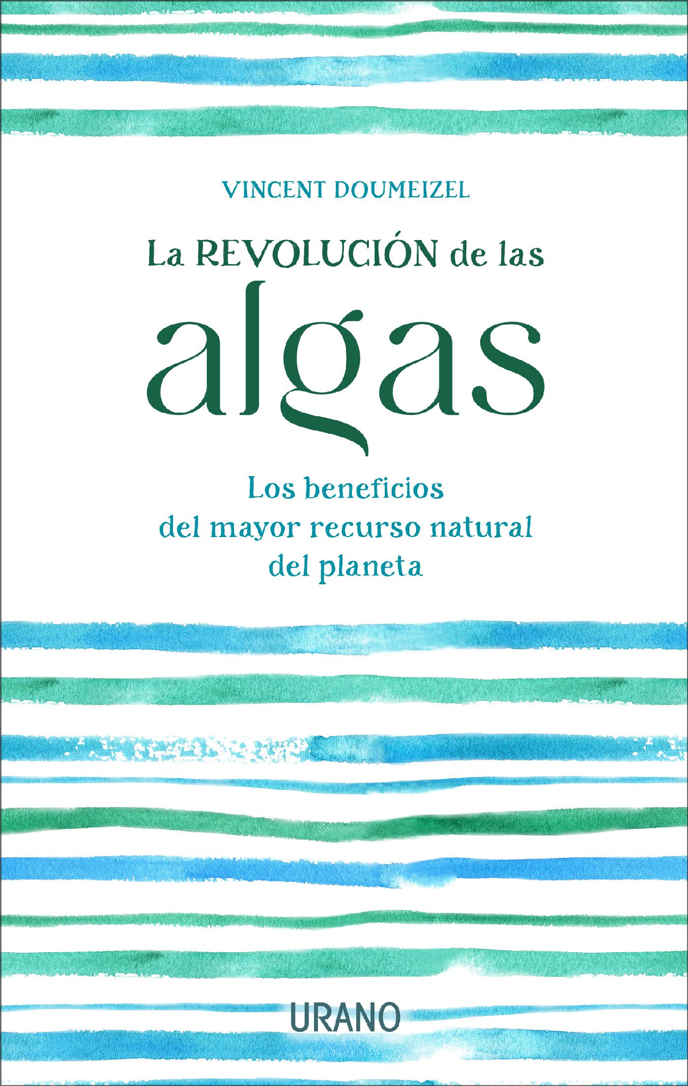 LA REVOLUCIÓN DE LAS ALGAS