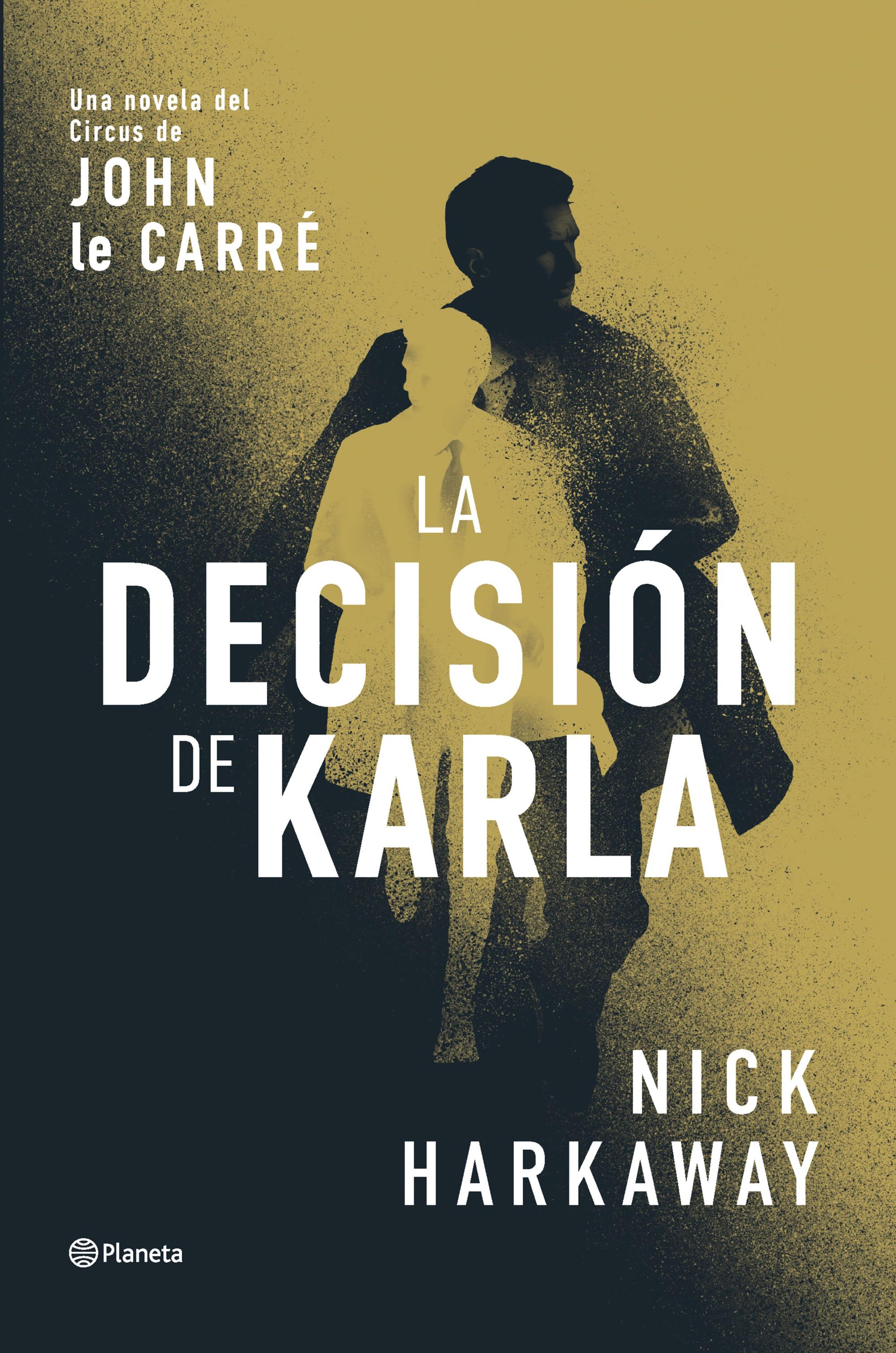 LA DECISIÓN DE KARLA