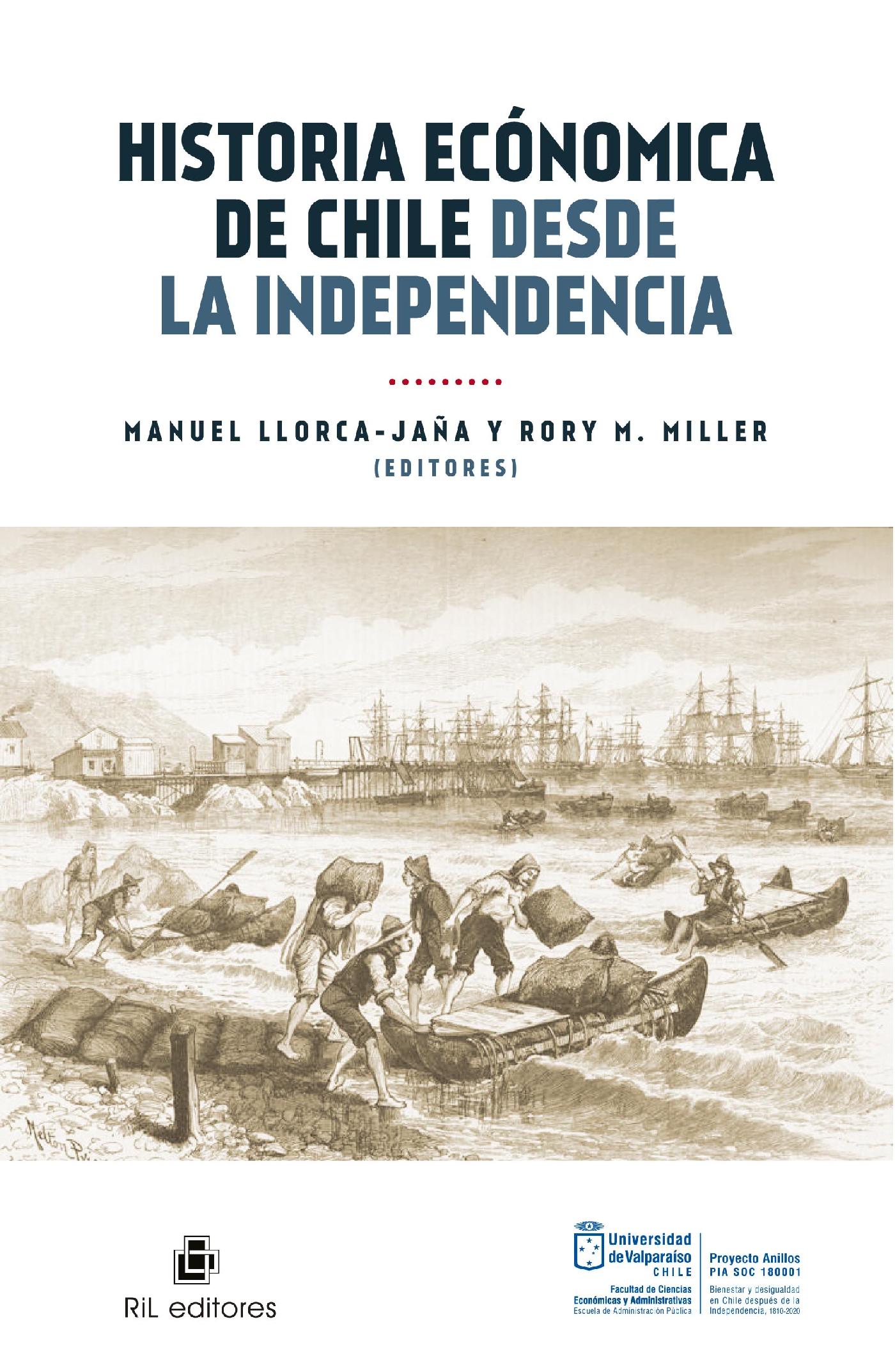HISTORIA ECONÓMICA DE CHILE DESDE LA INDEPENDENCIA