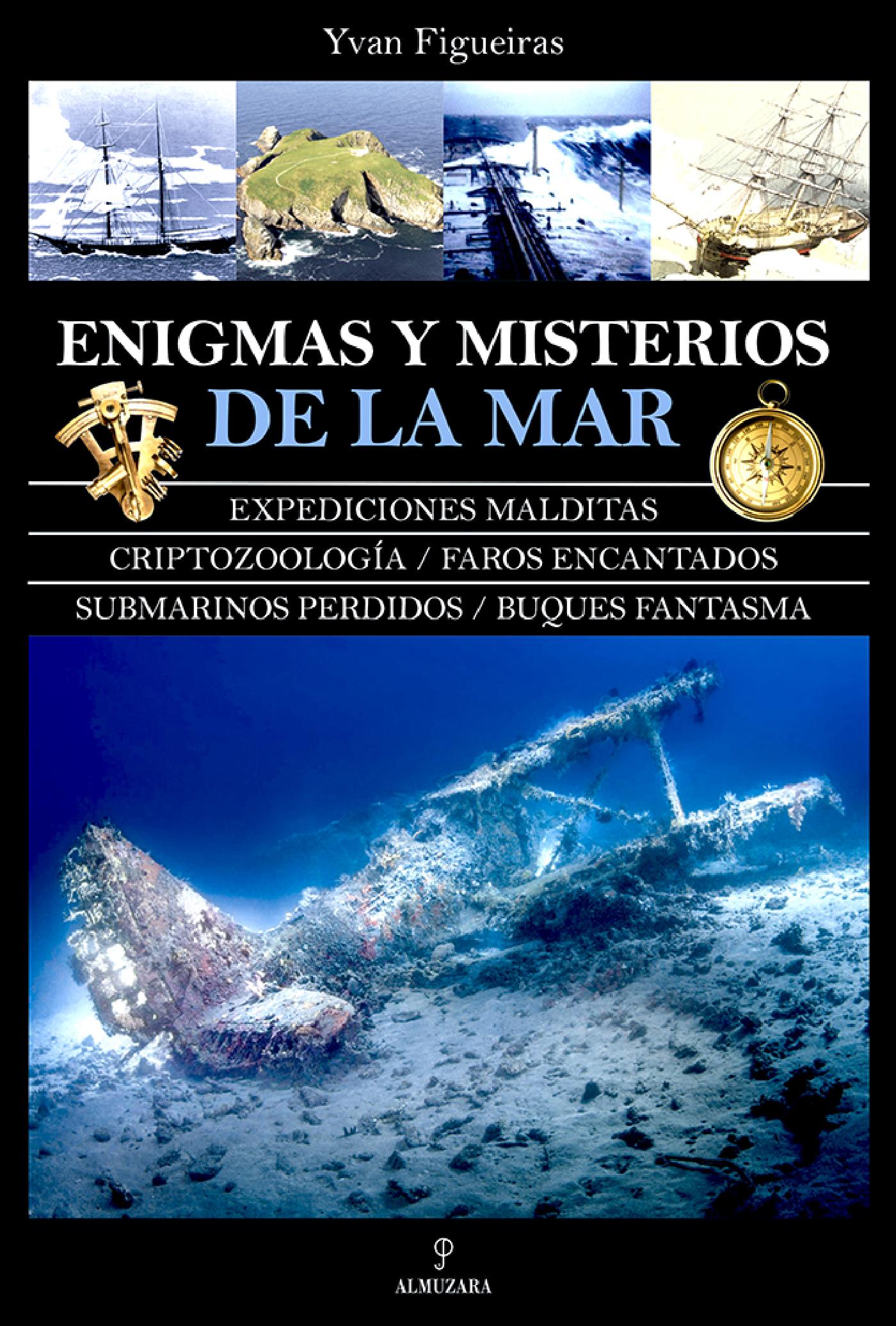 ENIGMAS Y MISTERIOS DE LA MAR