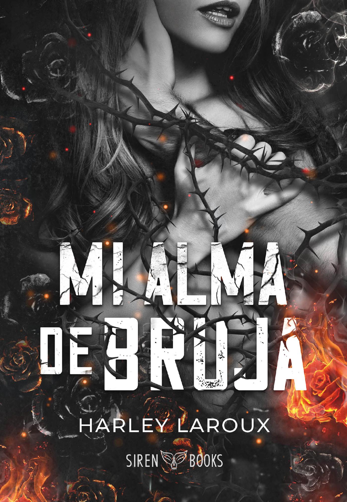 MI ALMA DE BRUJA (ALMAS 3)