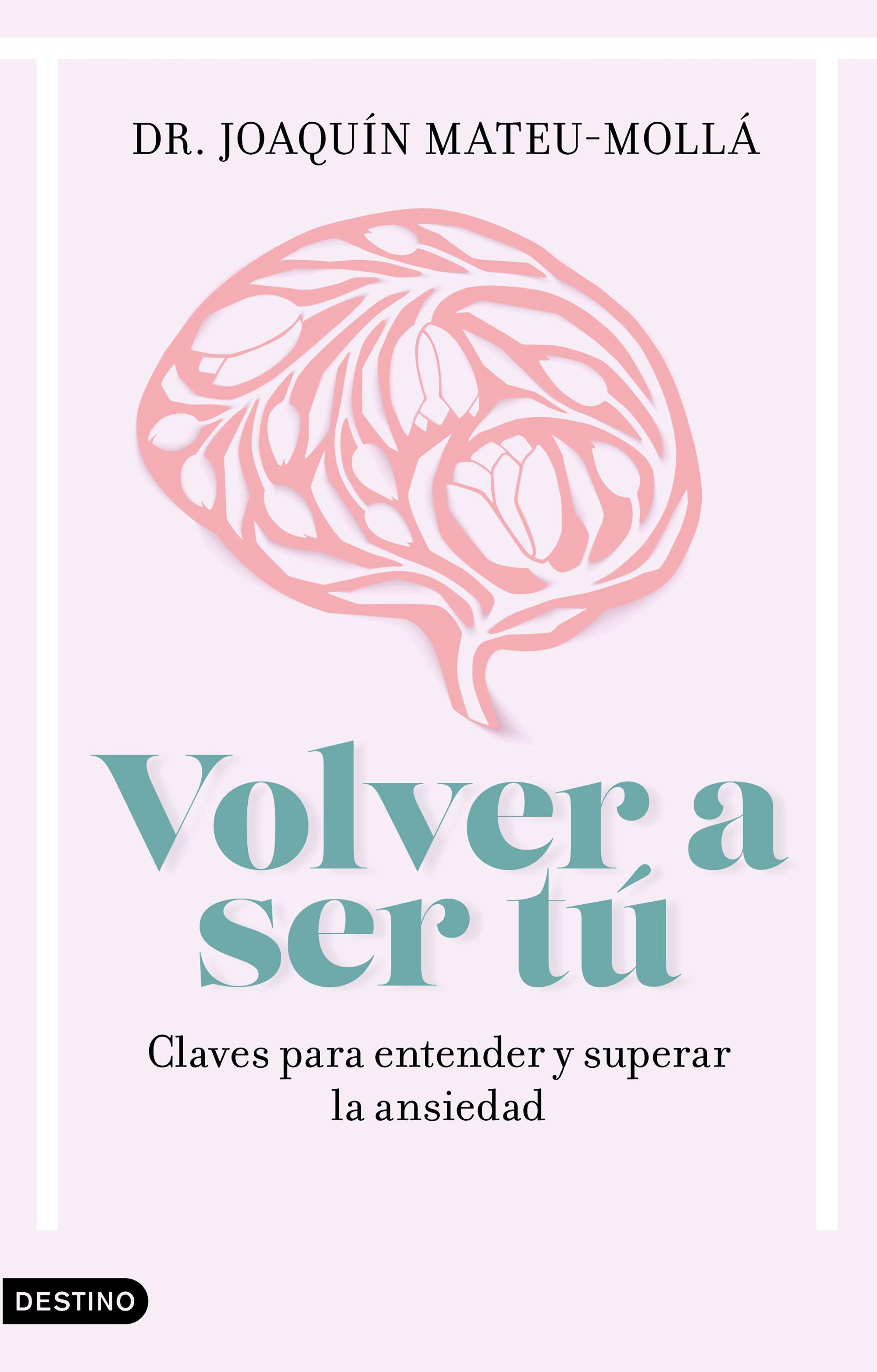 VOLVER A SER TÚ