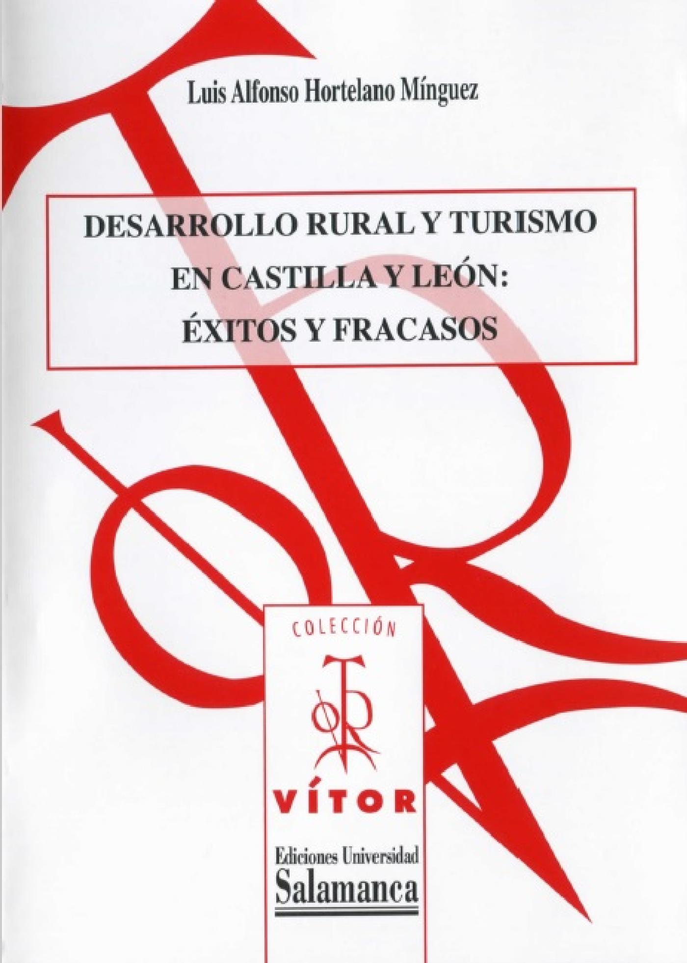 DESARROLLO RURAL Y TURISMO EN CASTILLA Y LEÛN