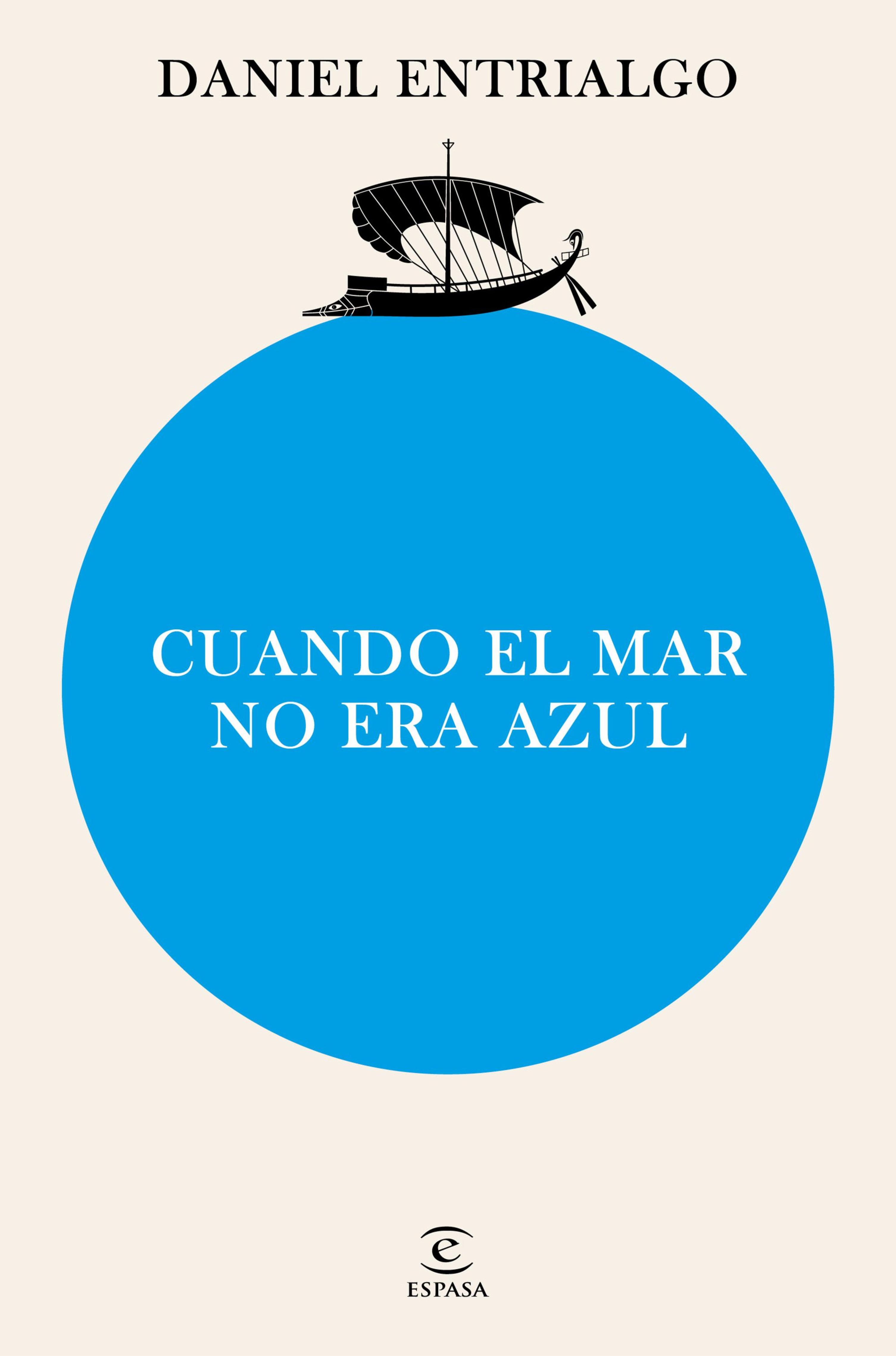 CUANDO EL MAR NO ERA AZUL