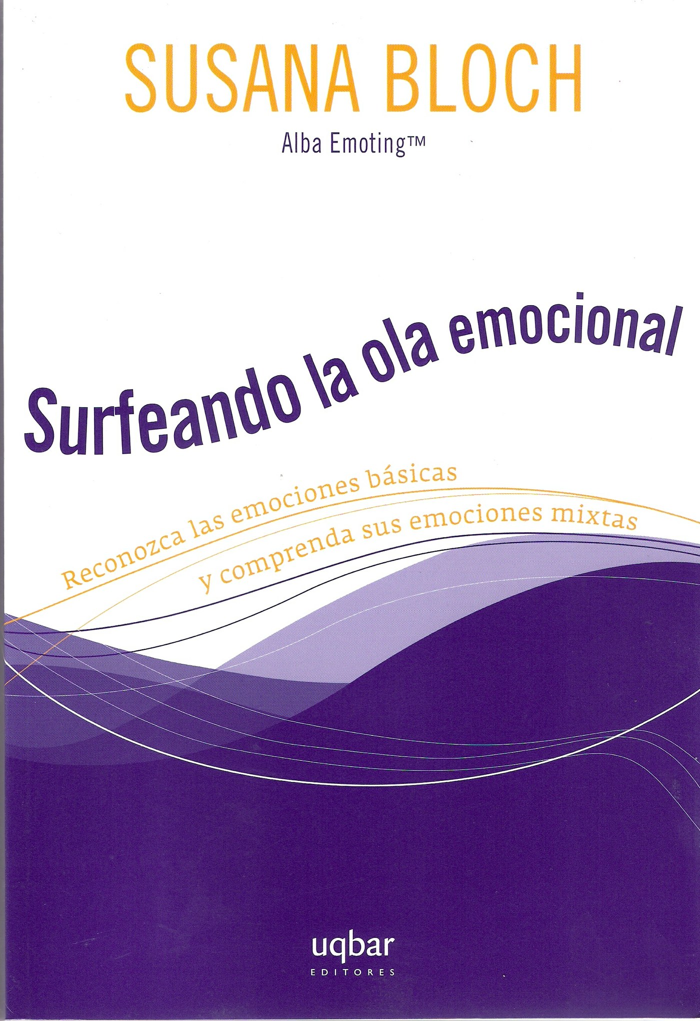 SURFEANDO LA OLA EMOCIONAL