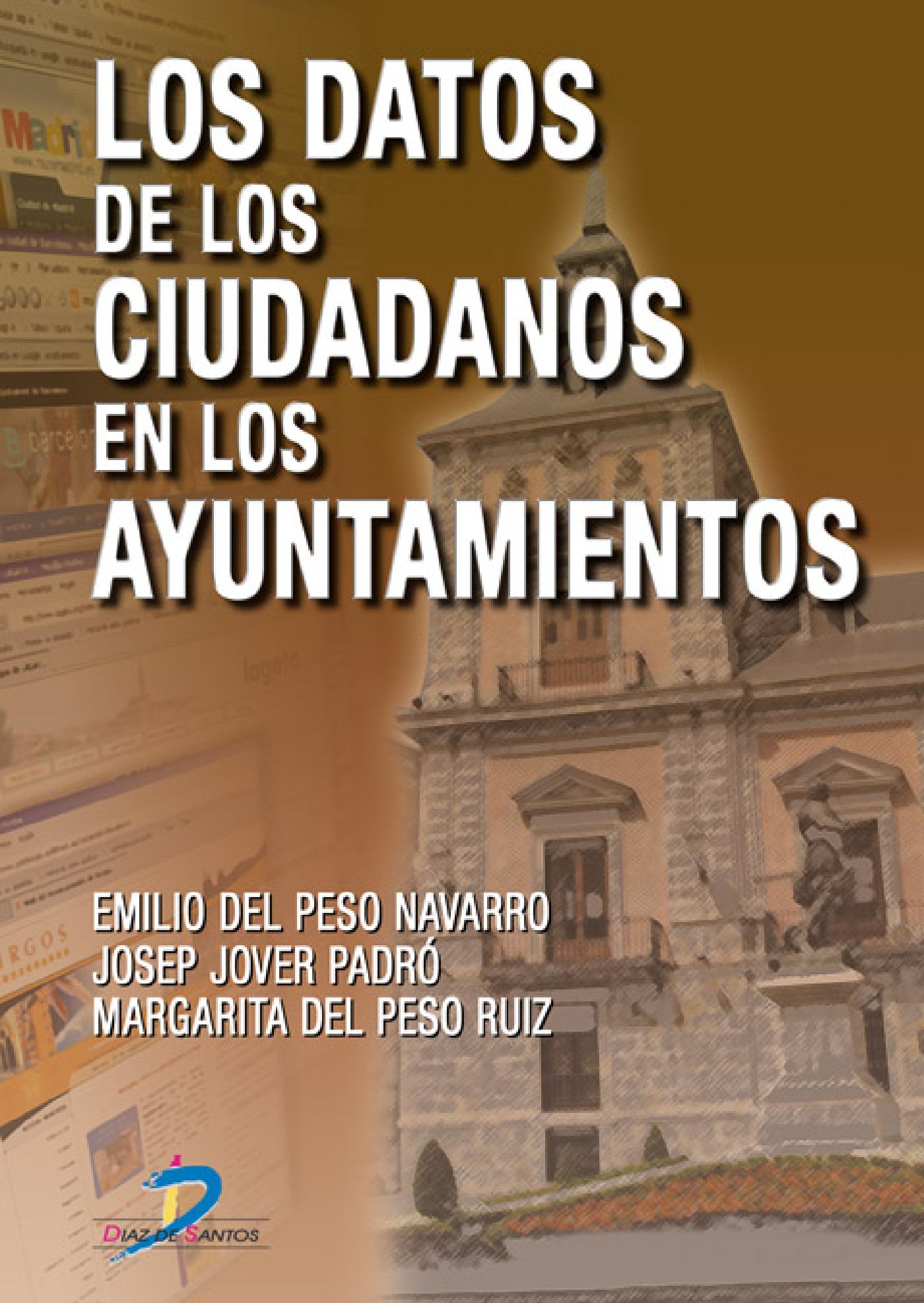 LOS DATOS DE LOS CIUDADANOS EN LOS AYUNTAMIENTOS