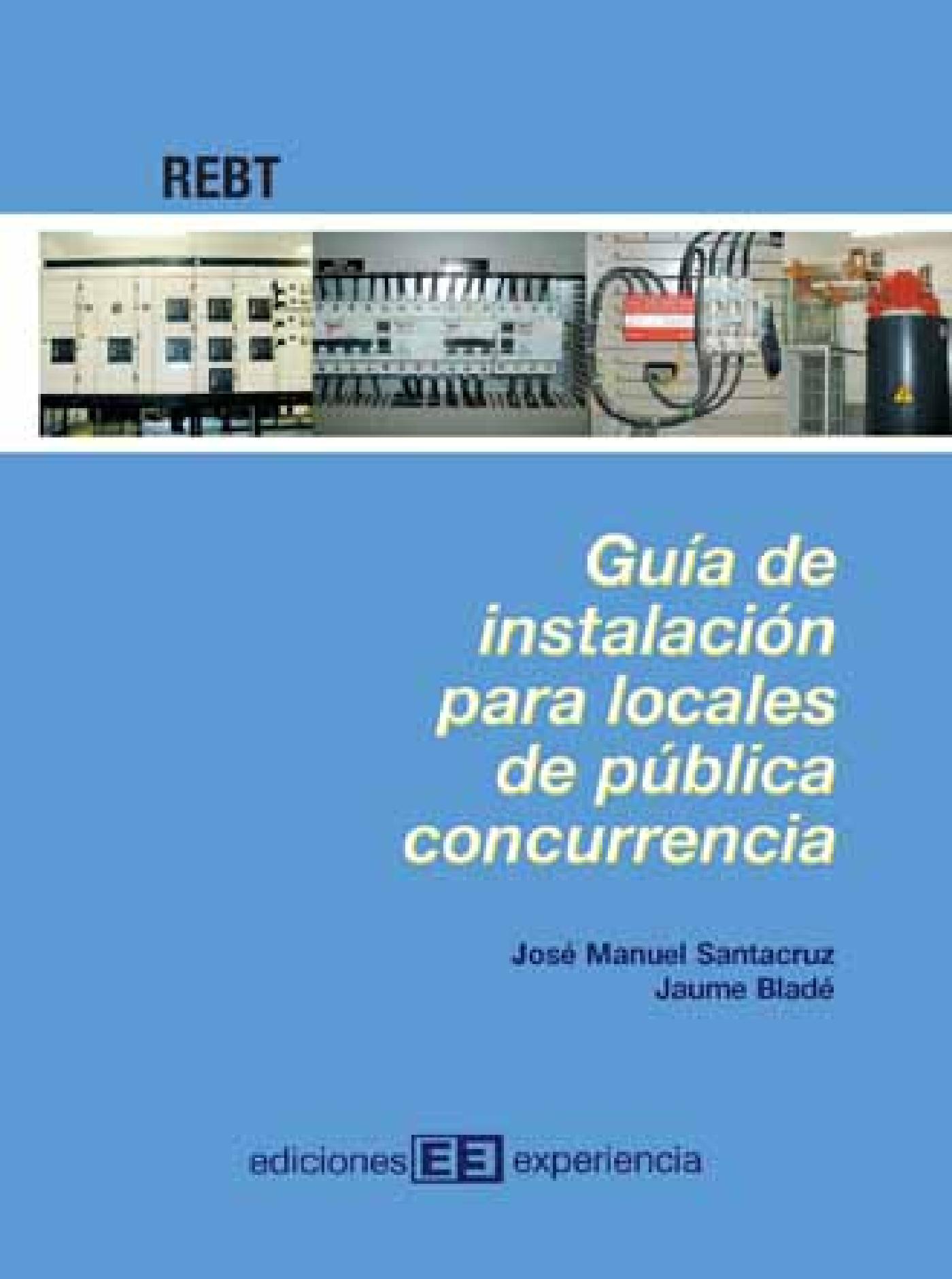 GUÍA DE INSTALACIÓN PARA LOCALES DE PÚBLICA CONCURRENCIA