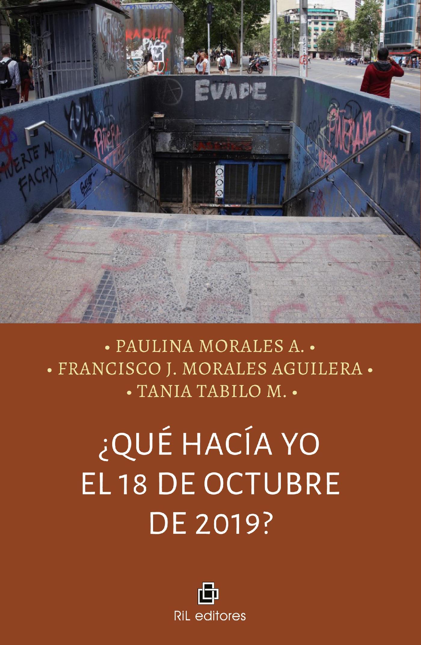 ¿QUÉ HACÍA YO EL 18 DE OCTUBRE DE 2019?