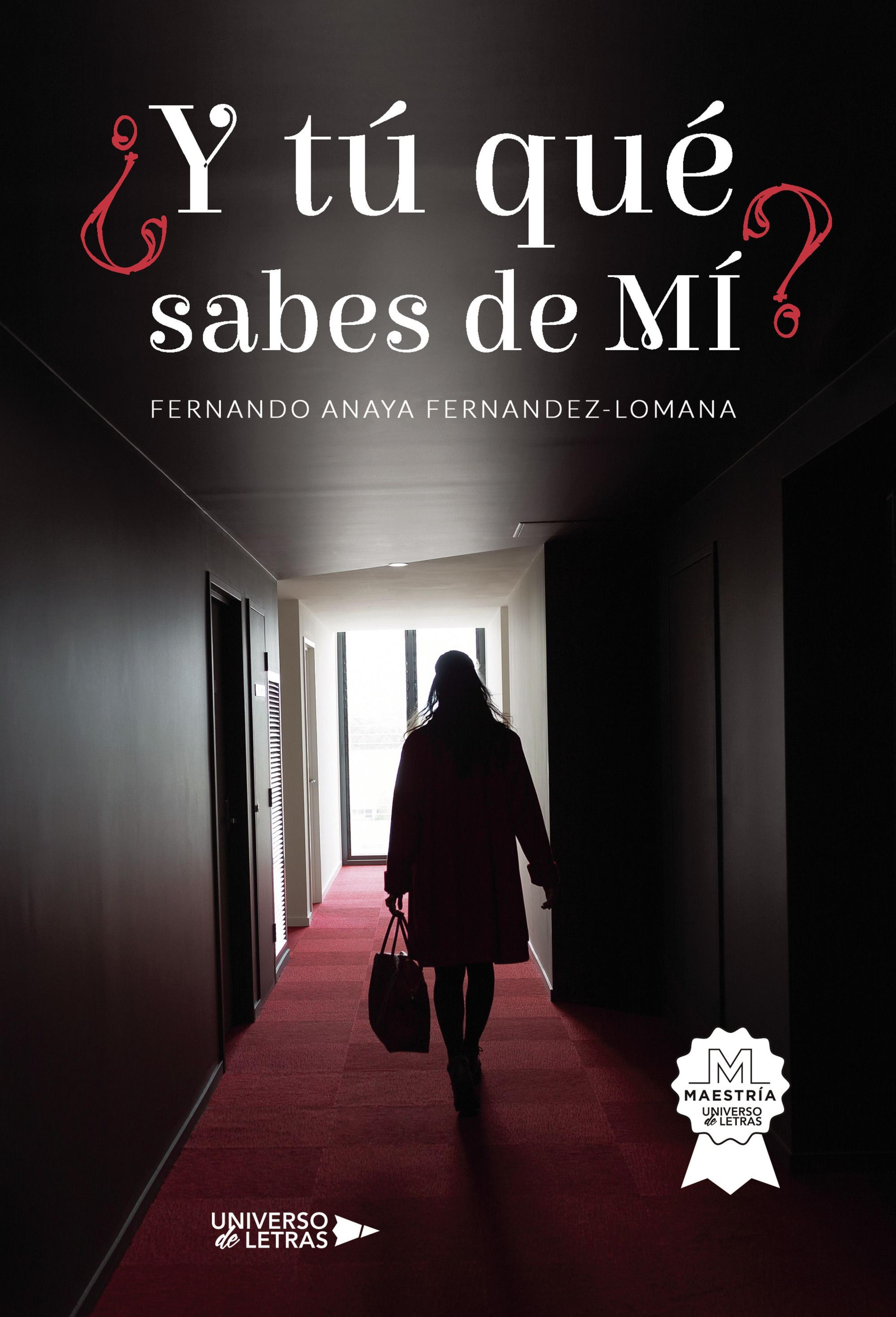 ¿Y TÚ QUÉ SABES DE MÍ?
