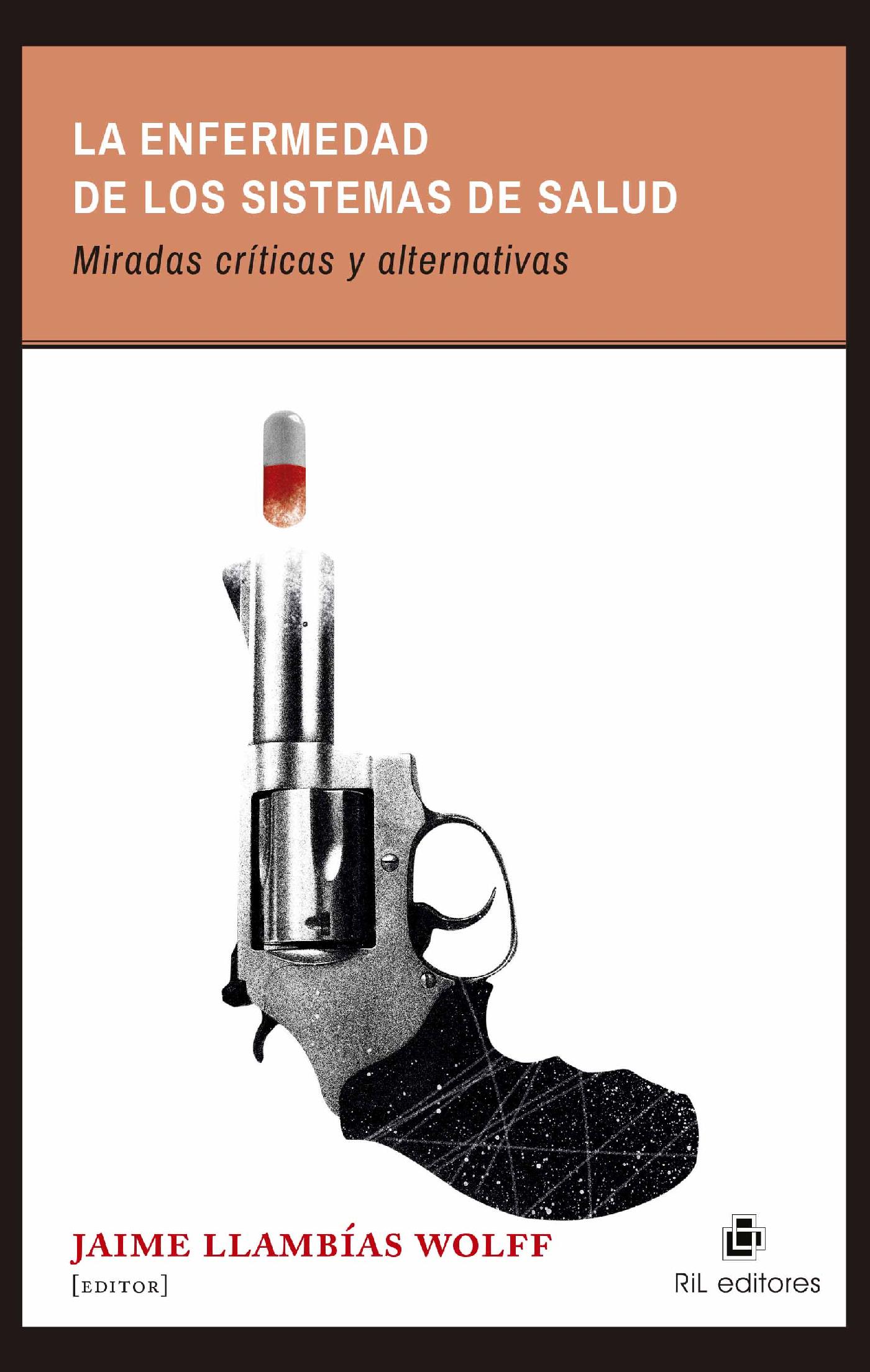 LA ENFERMEDAD EN LOS SISTEMAS DE SALUD
