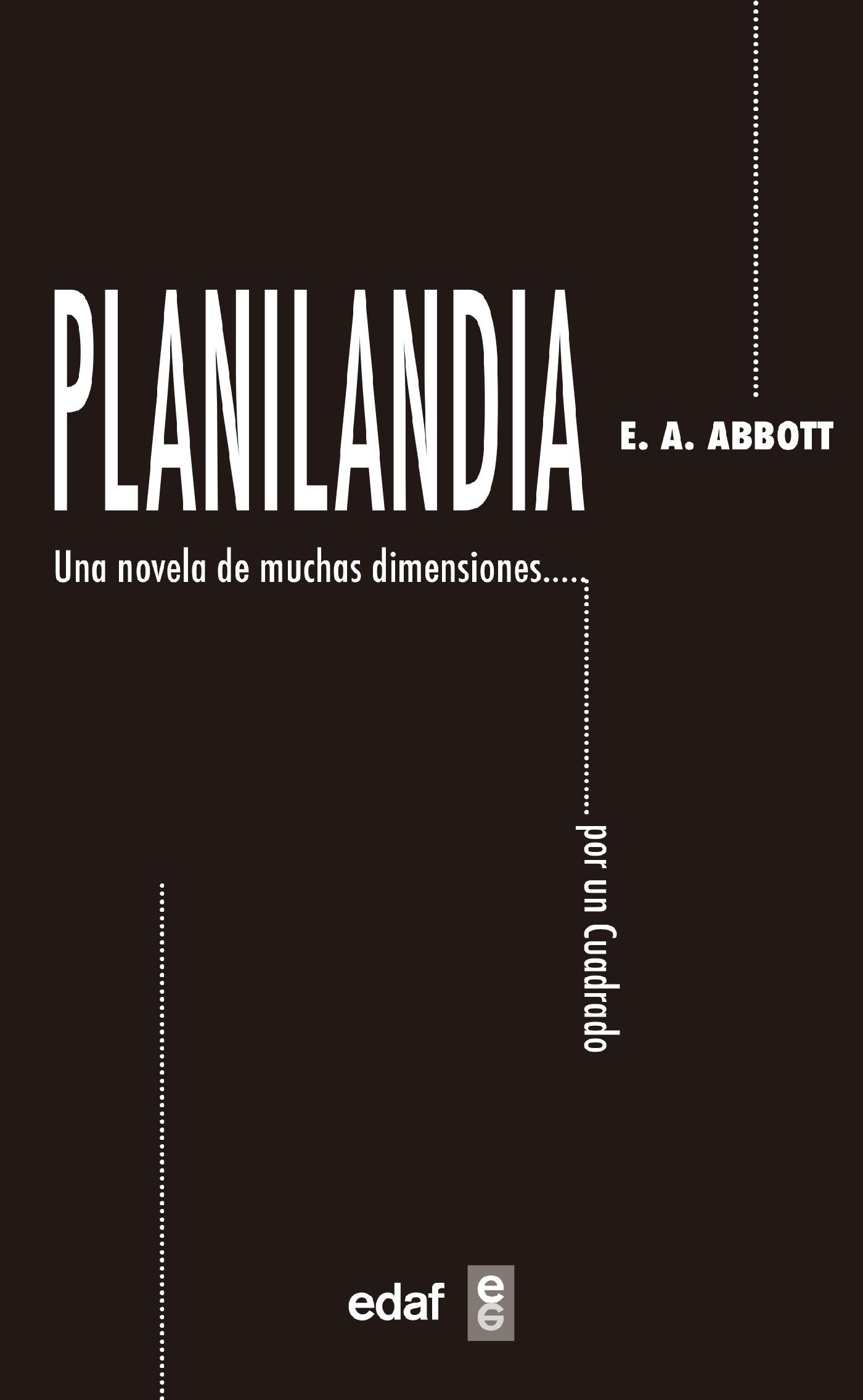 PLANILANDIA. UN NOVELA DE MUCHAS DIMENSIONES