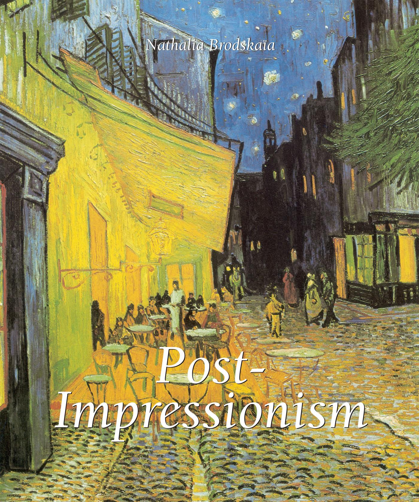POST-IMPRESSIONISM