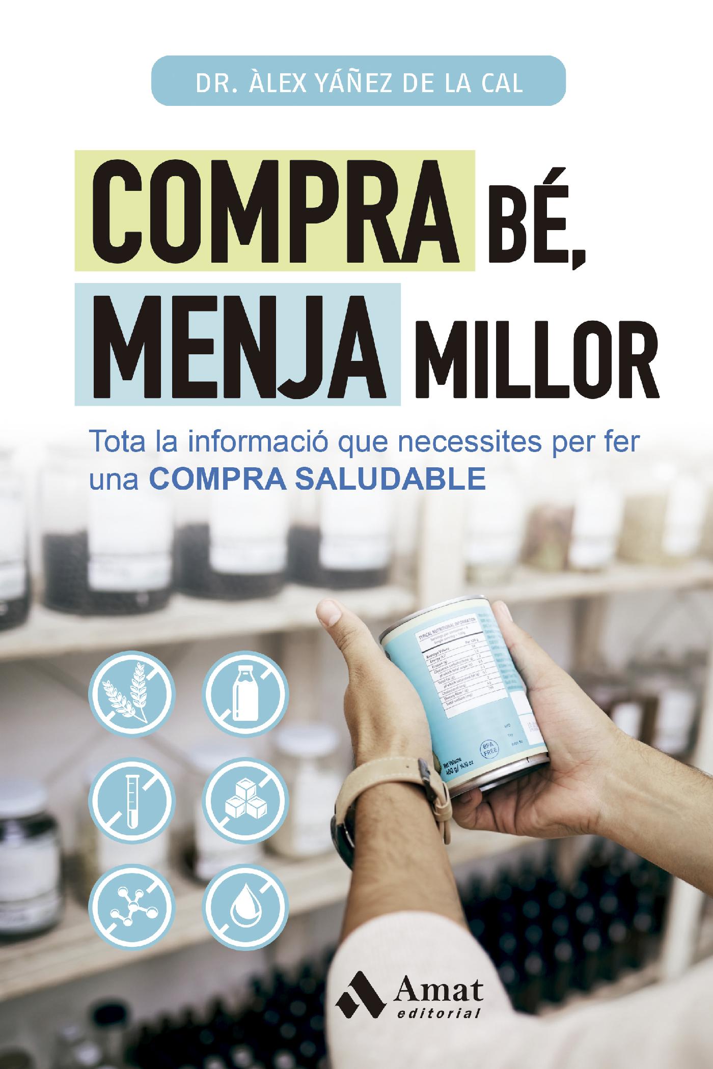 COMPRA BÉ, MENJA MILLOR
