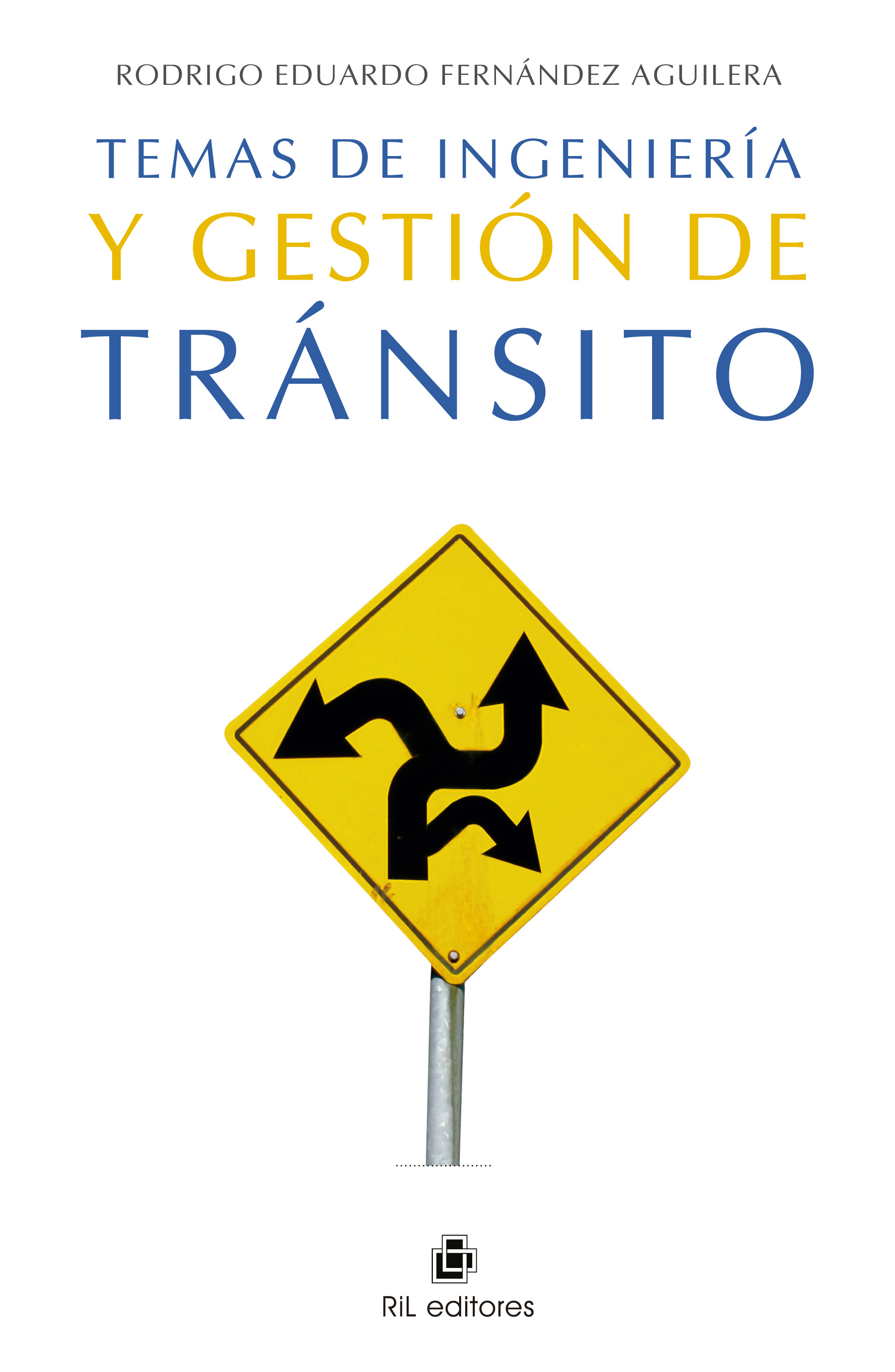 TEMAS DE INGENIERÍA Y GESTIÓN DE TRÁNSITO
