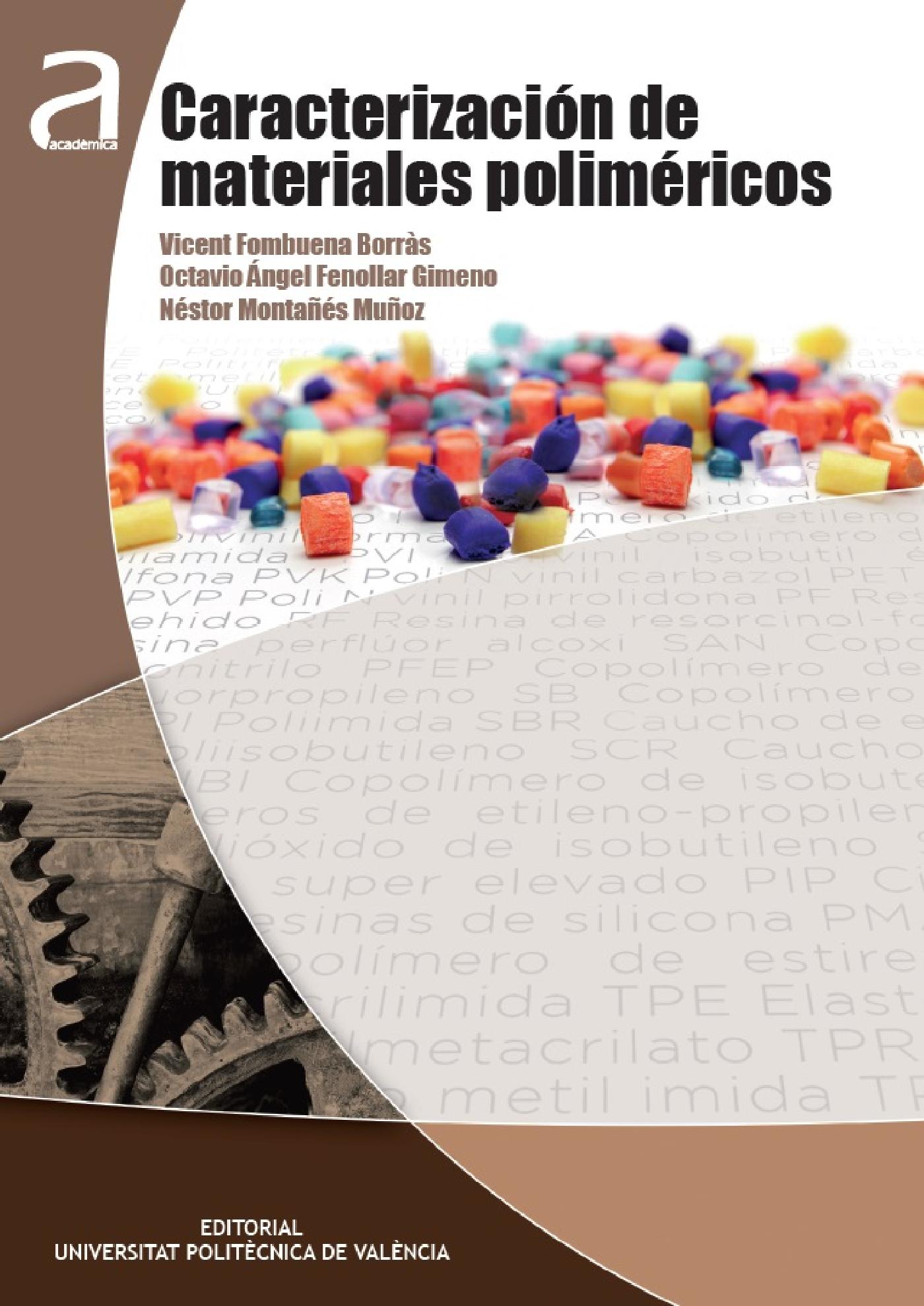 CARACTERIZACIÓN DE MATERIALES POLIMÉRICOS