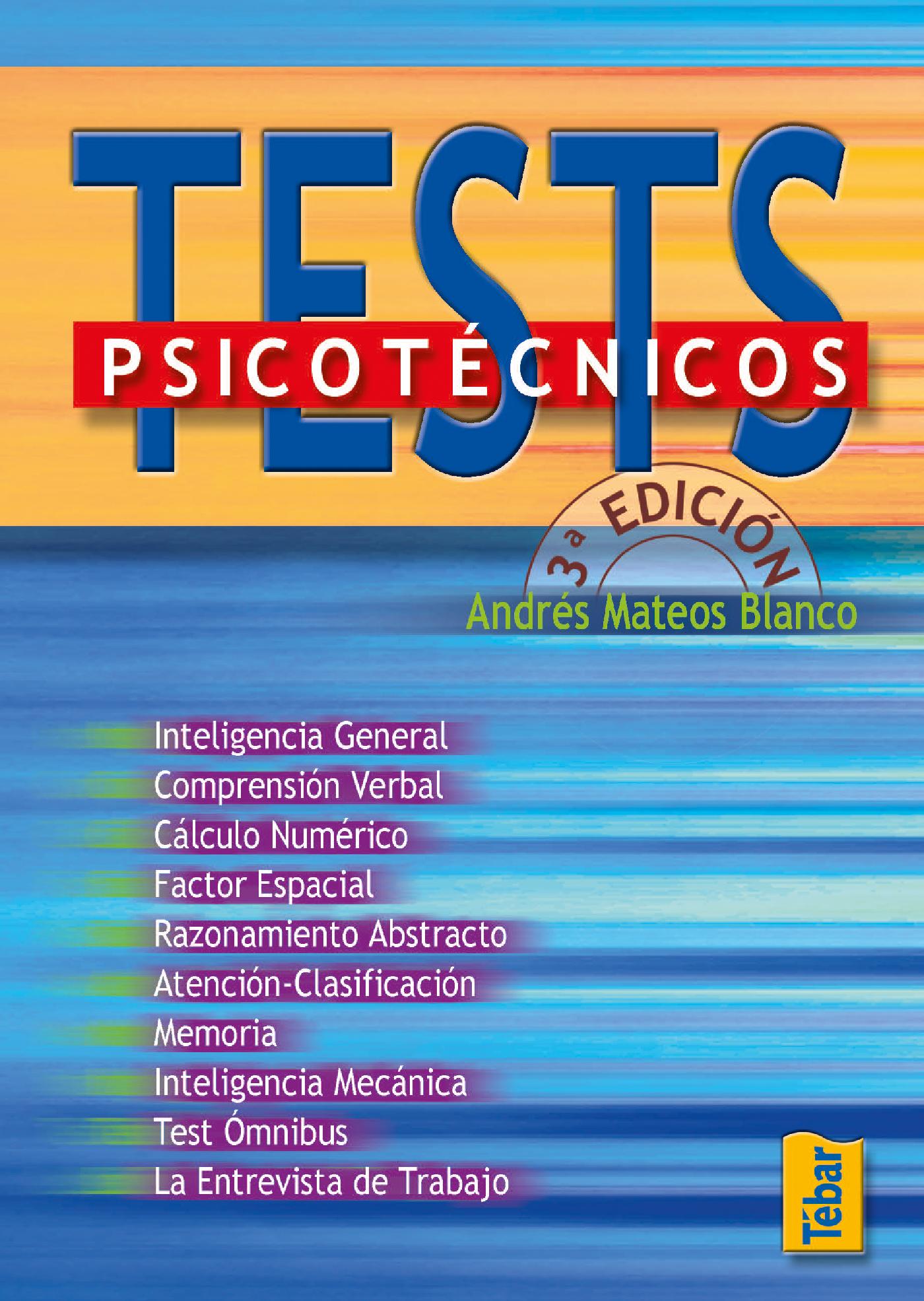 TESTS PSICOTÉCNICOS (3ª ED.)