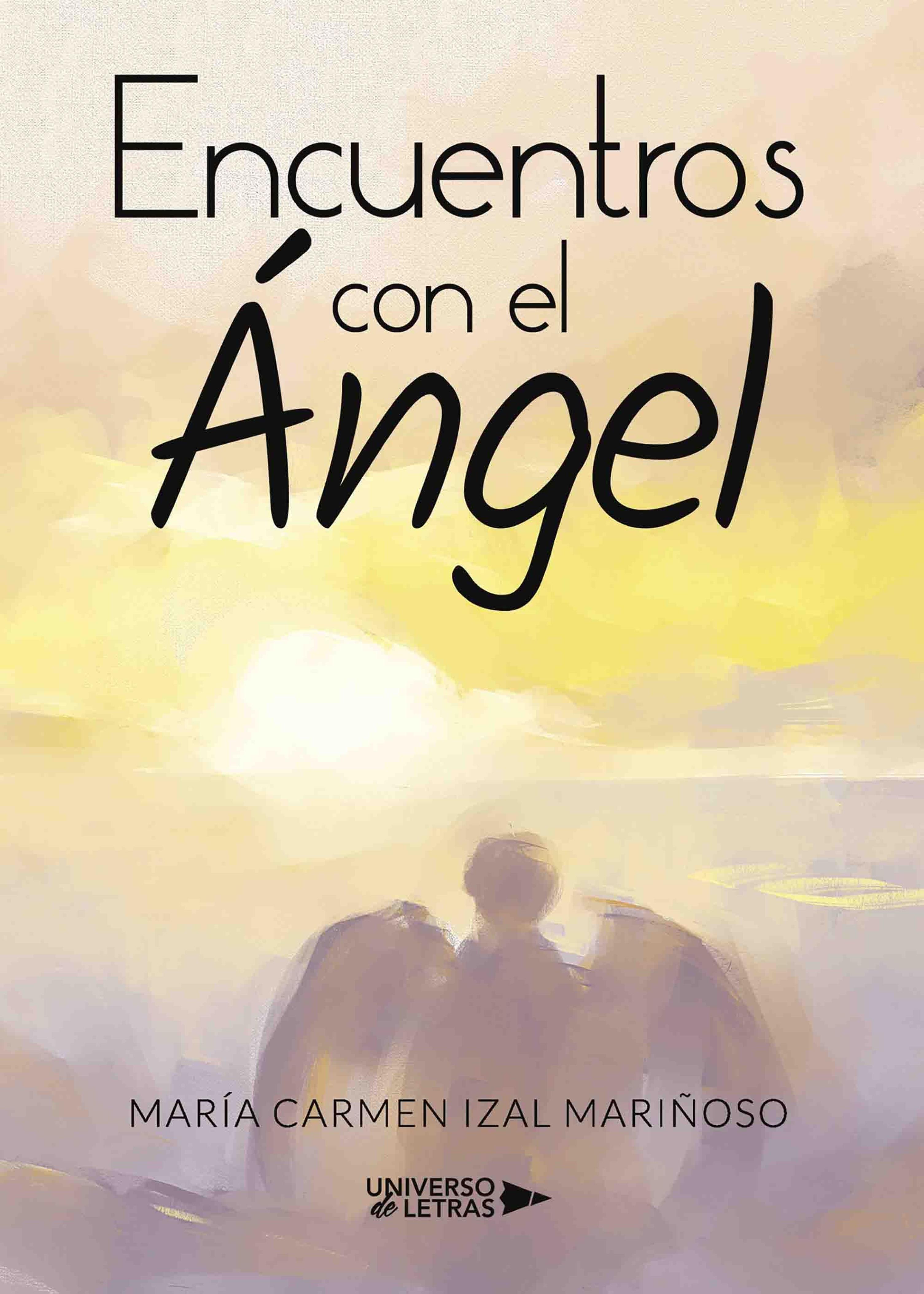 ENCUENTROS CON EL ÁNGEL
