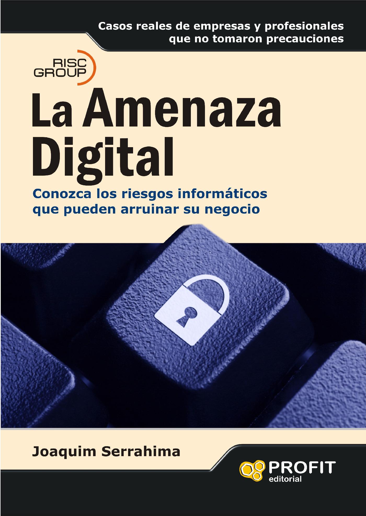 LA AMENAZA DIGITAL. EBOOK