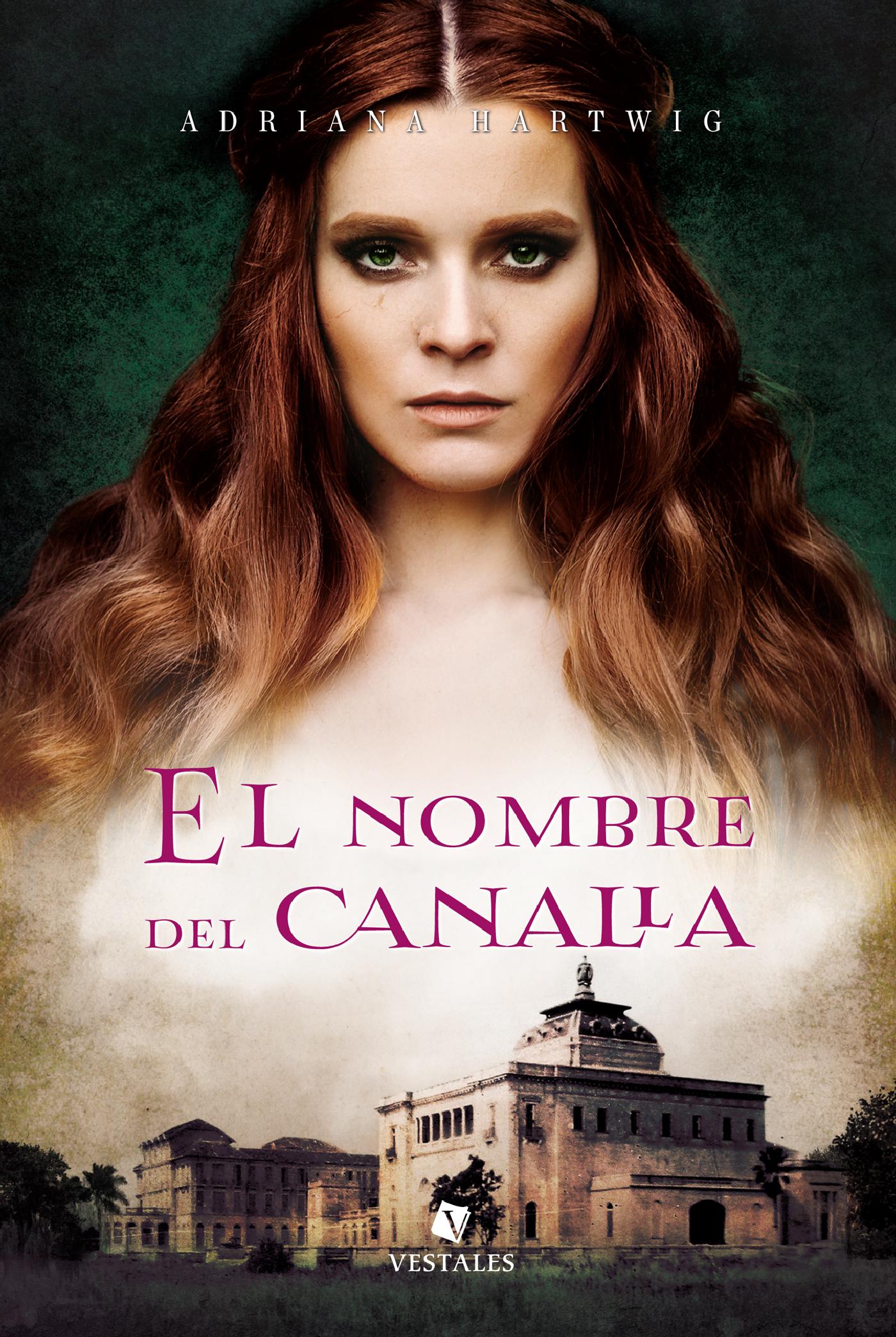 EL NOMBRE DEL CANALLA
