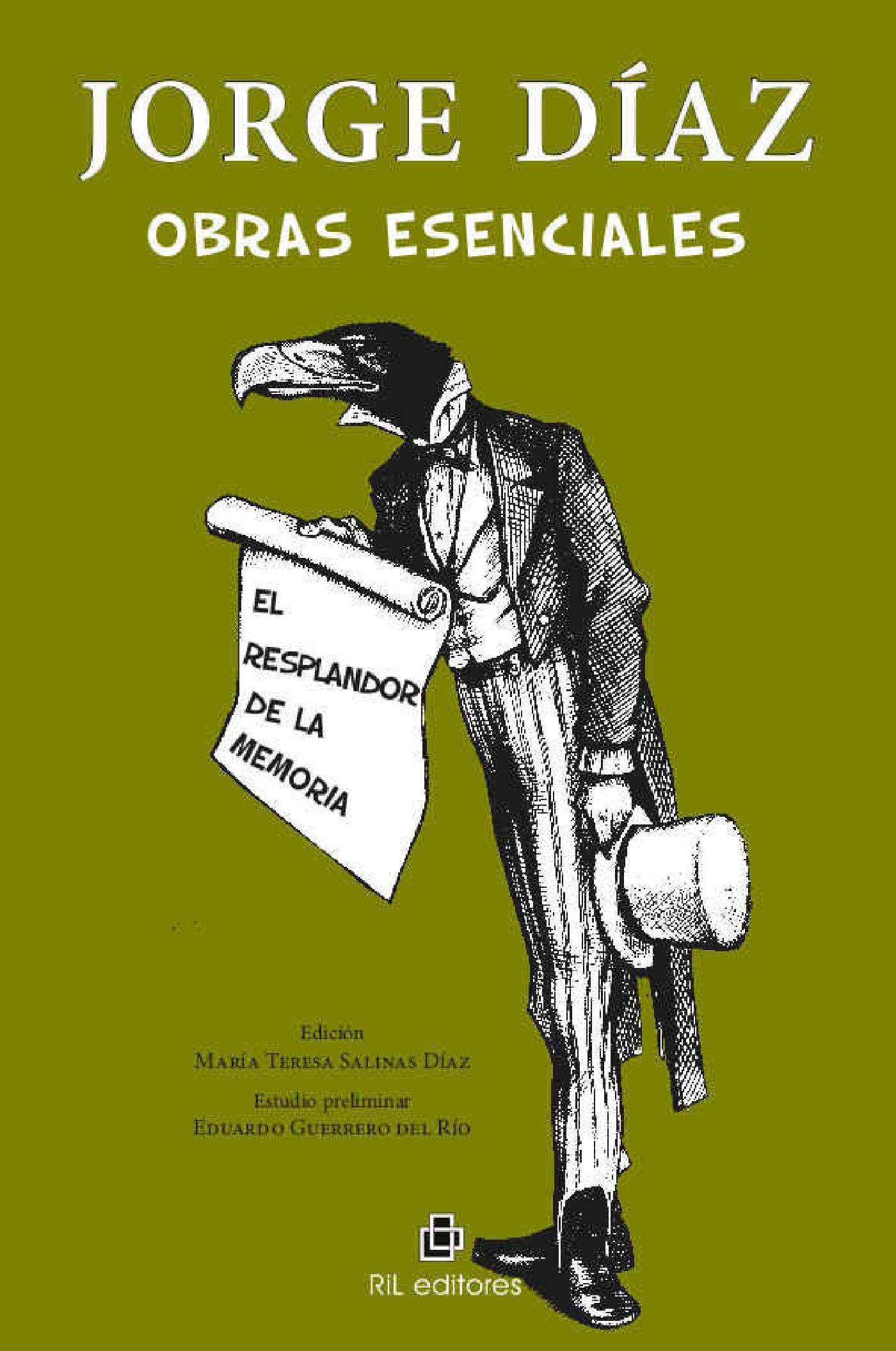 OBRAS ESENCIALES: EL RESPLANDOR DE LA MEMORIA