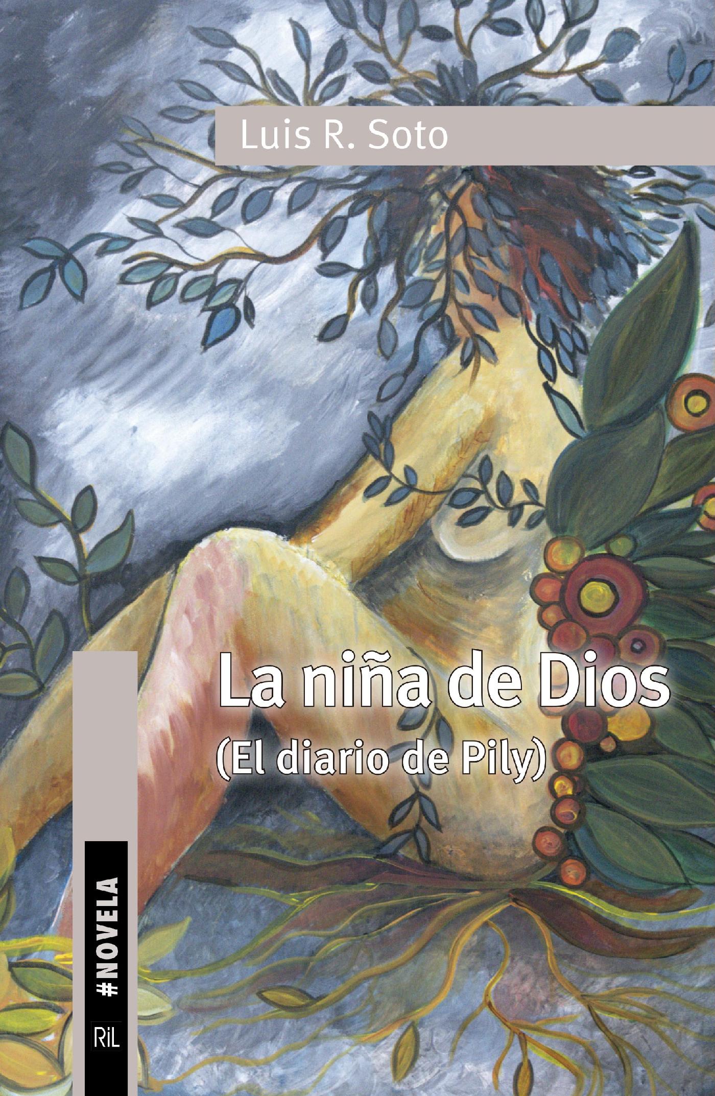LA NIÑA DE DIOS. EL DIARIO DE PILY