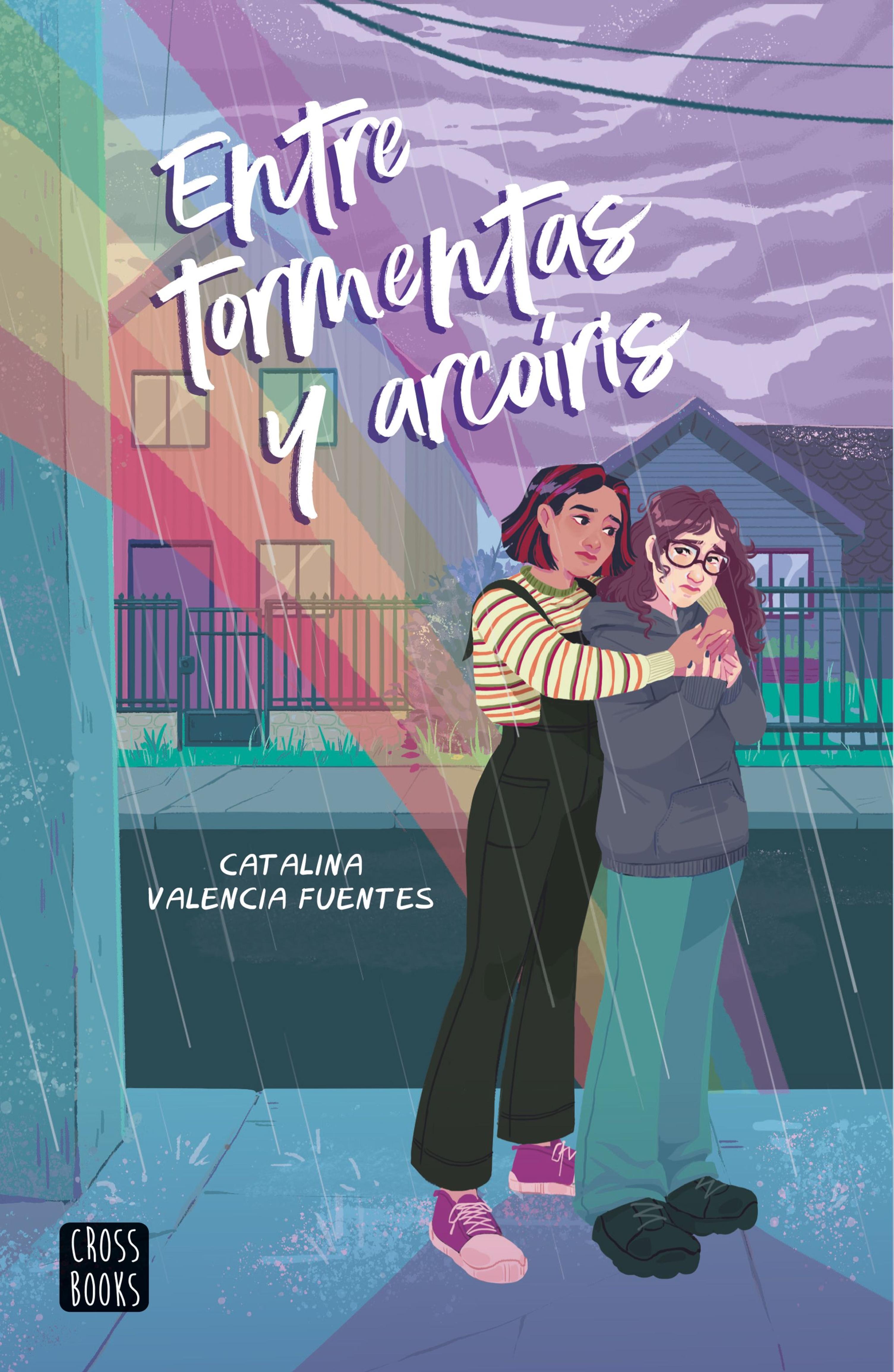 ENTRE TORMENTAS Y ARCOIRIS