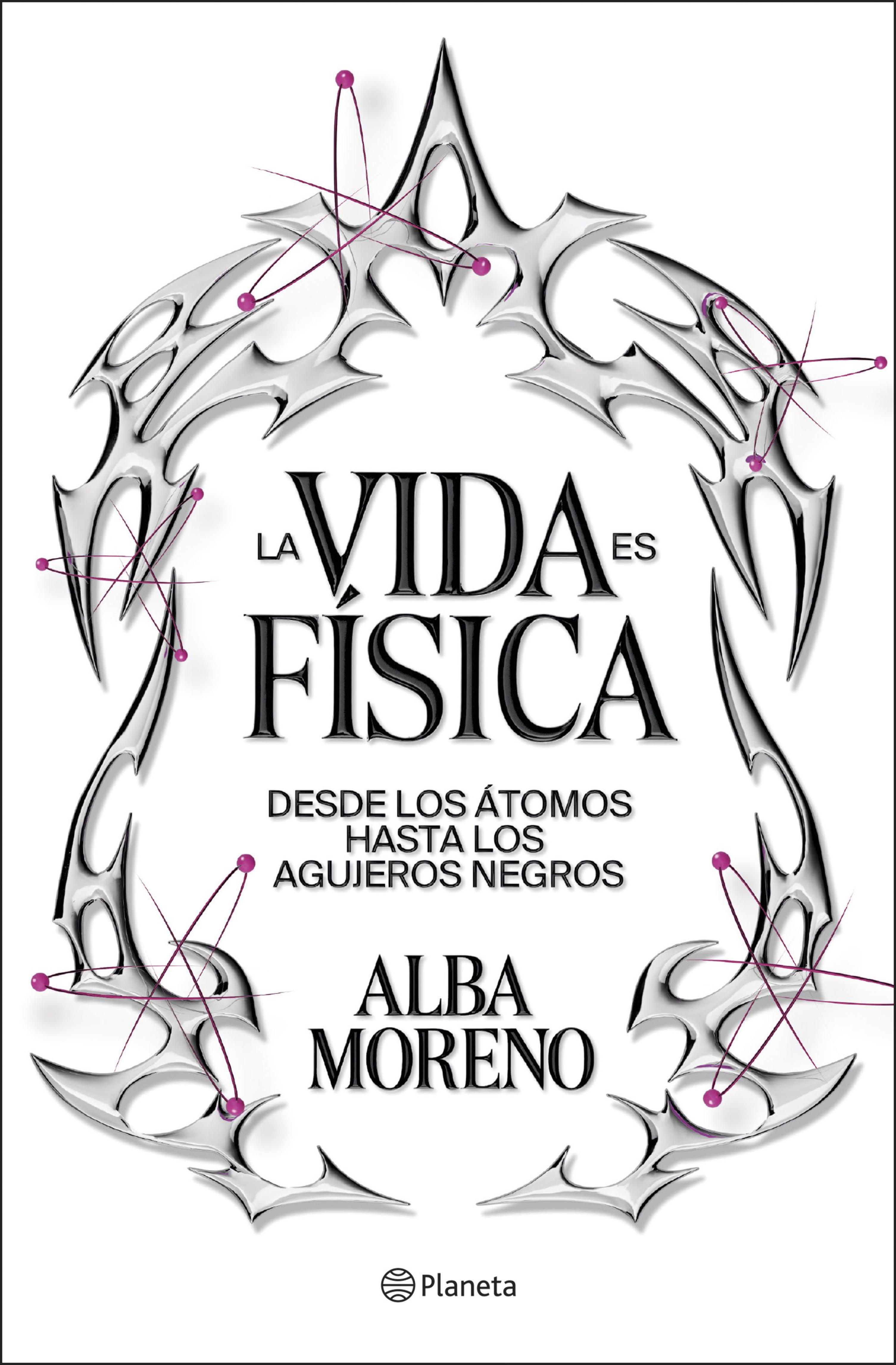 LA VIDA ES FÍSICA