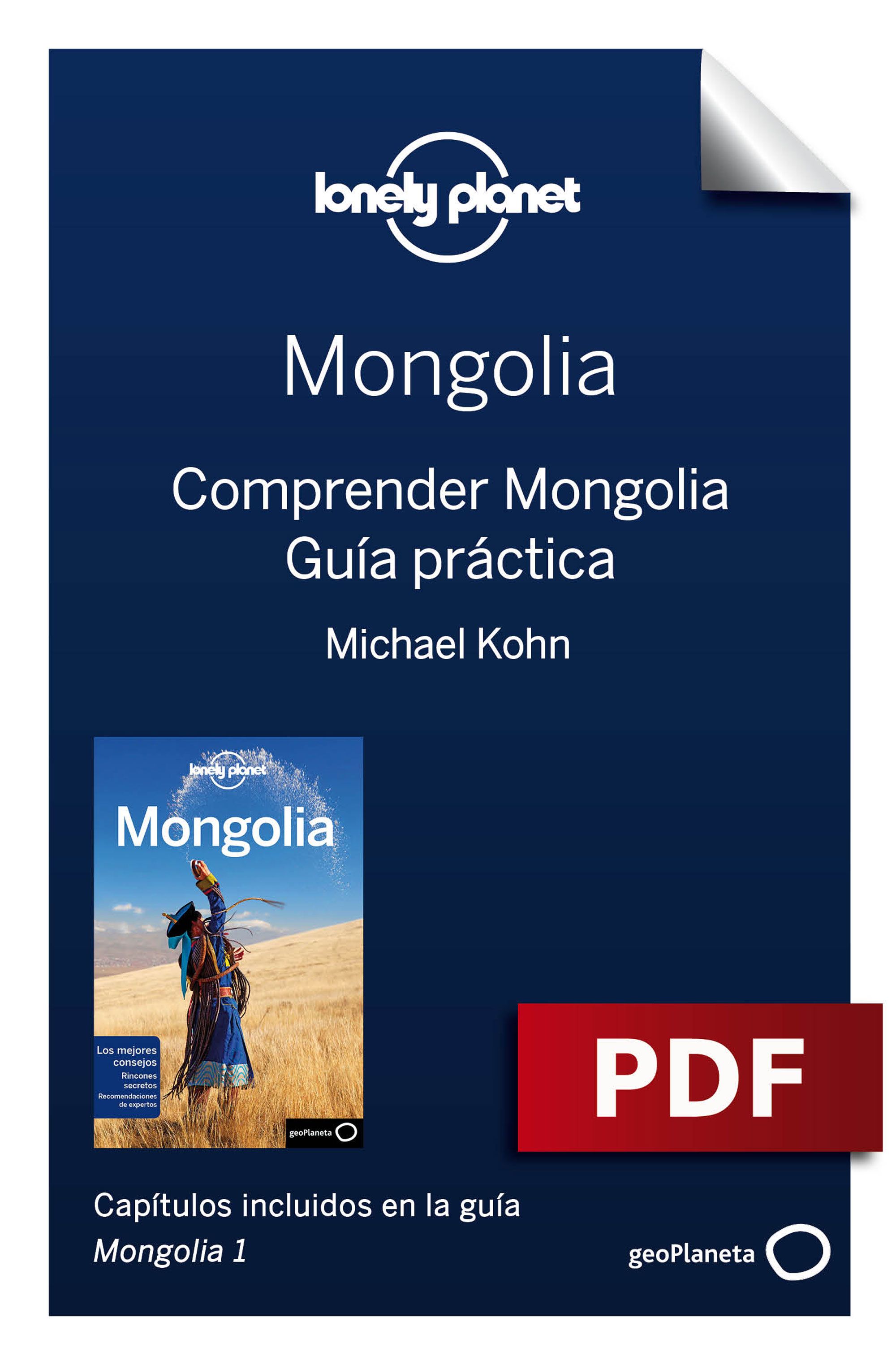 MONGOLIA 1_8. COMPRENDER Y GUÍA PRÁCTICA