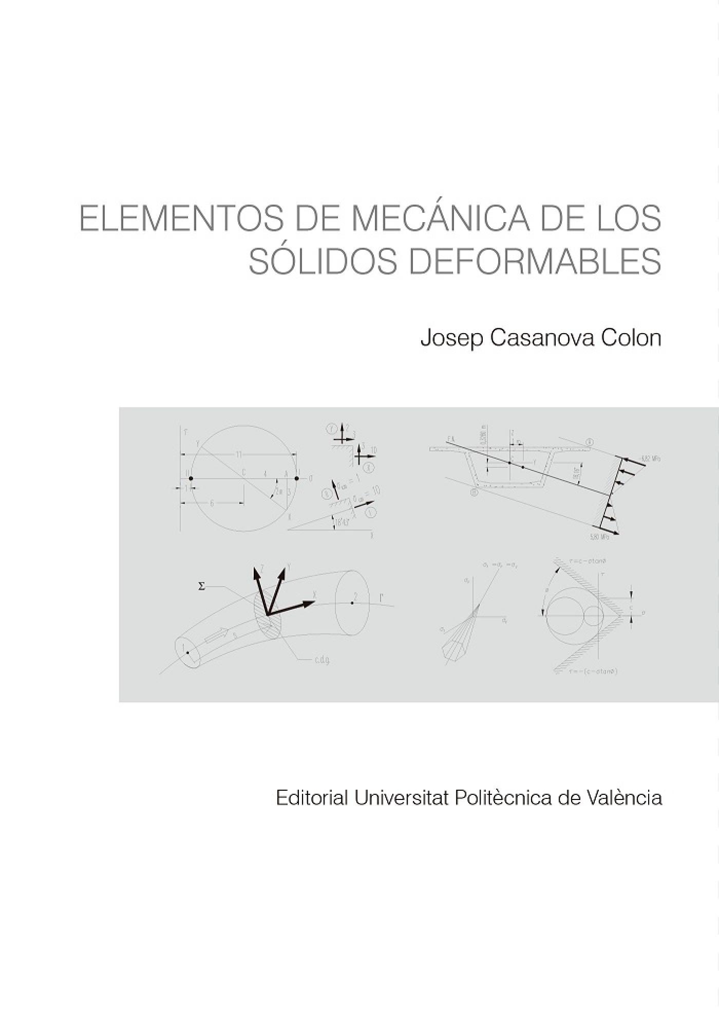 ELEMENTOS DE MECÁNICA DE LOS SÓLIDOS DEFORMABLES
