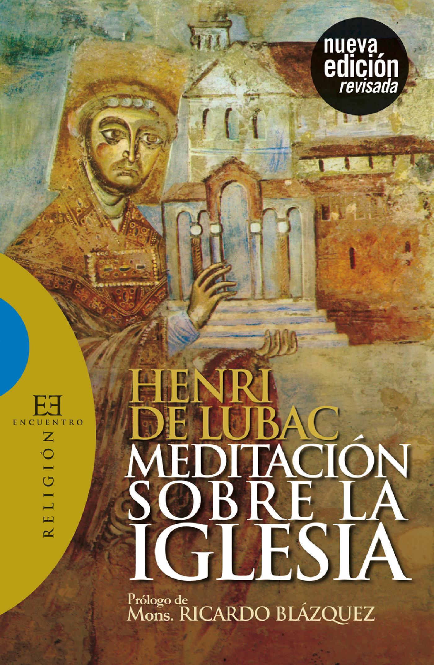 MEDITACIÓN SOBRE LA IGLESIA 