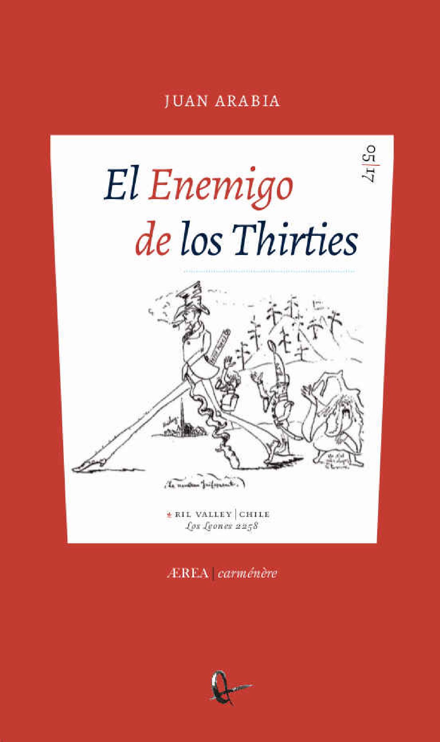 EL ENEMIGO DE LOS THIRTIES