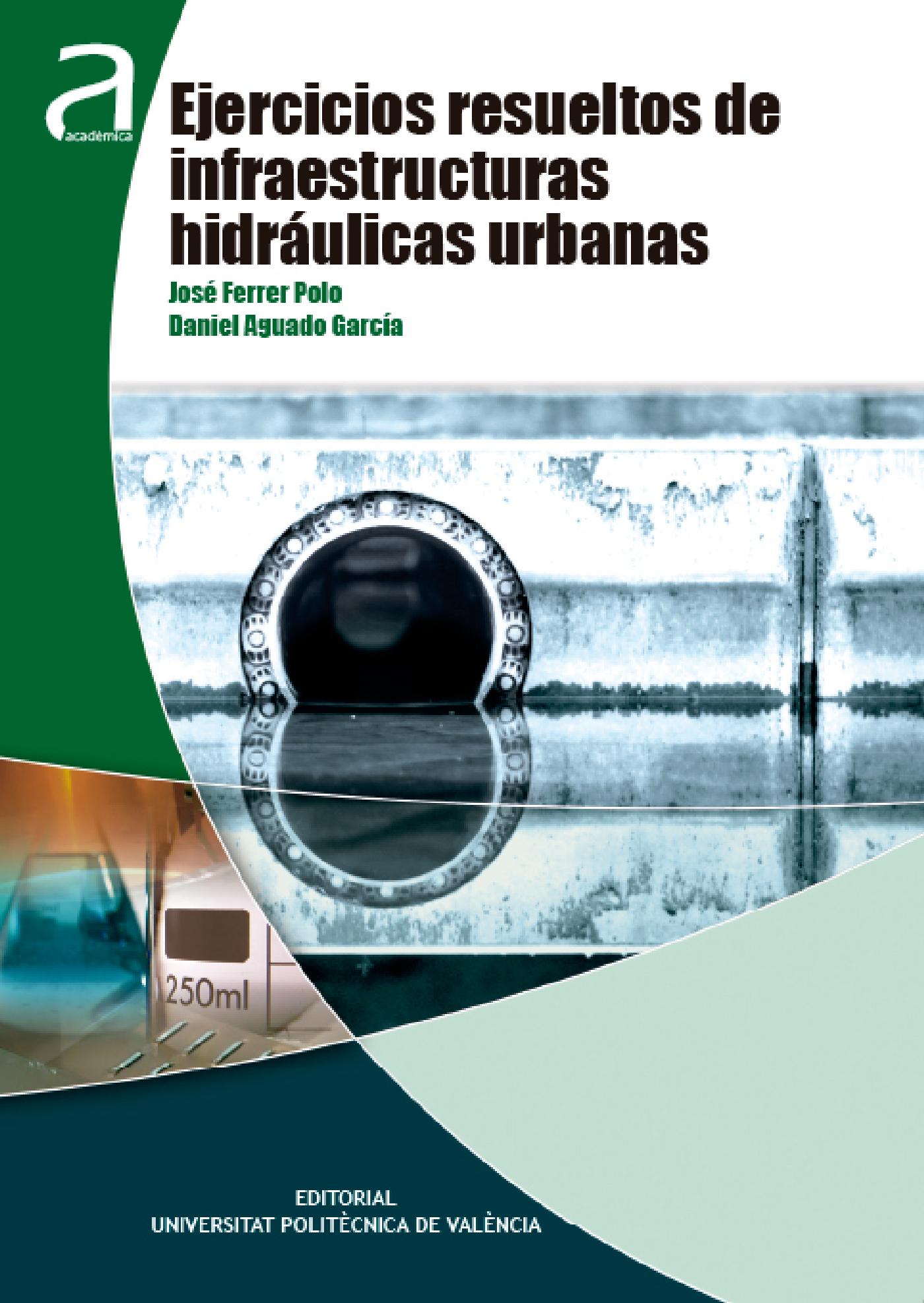EJERCICIOS RESUELTOS DE INFRAESTRUCTURAS HIDRÁULICAS URBANAS