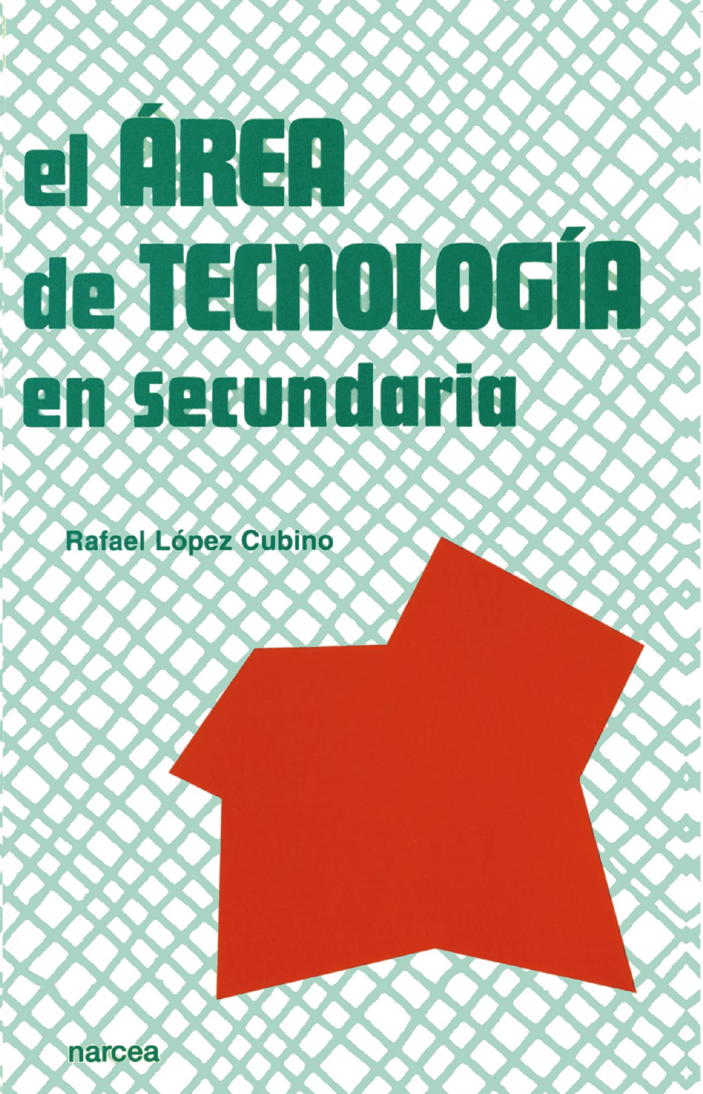 EL ÁREA DE TECNOLOGÍA EN SECUNDARIA