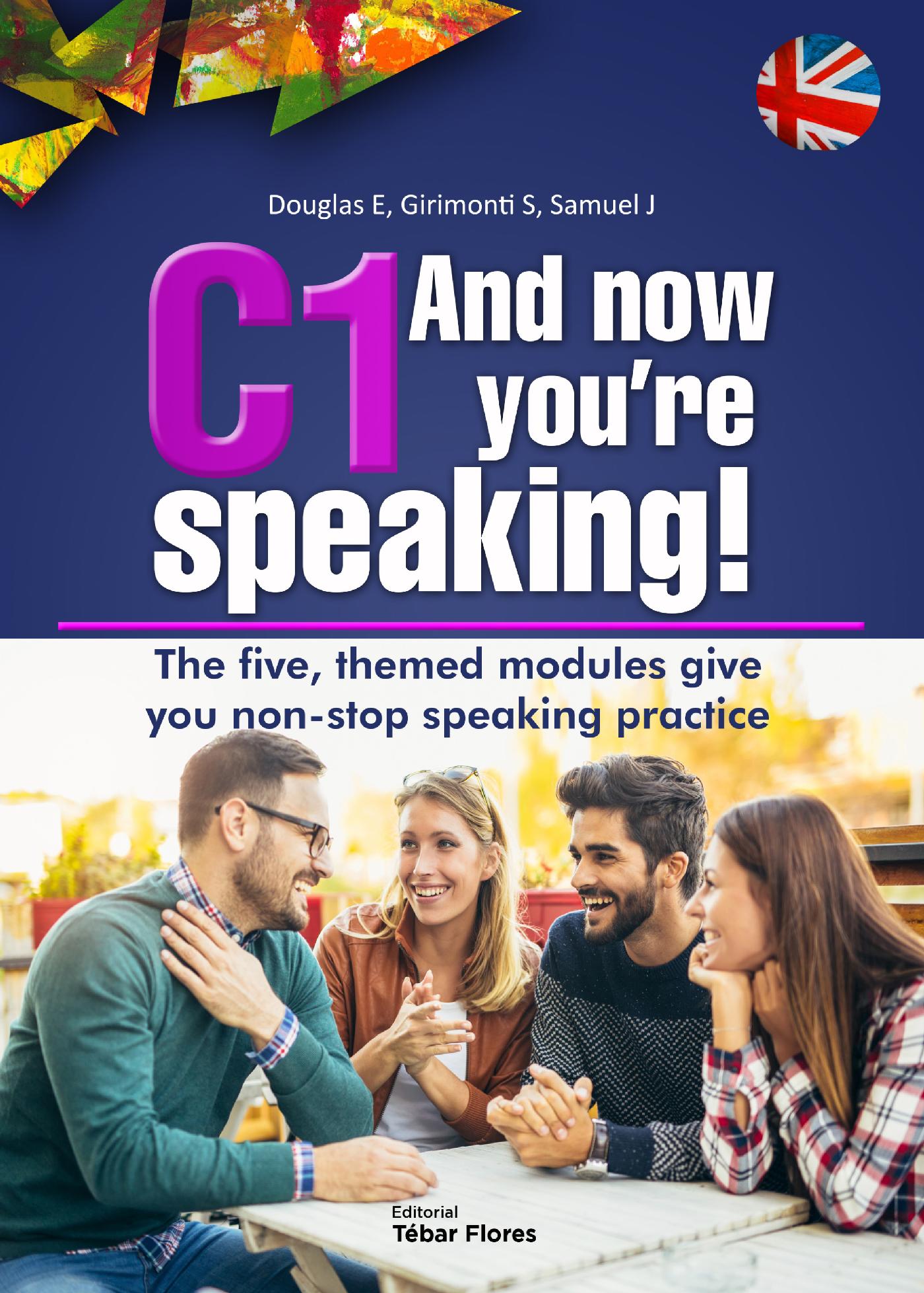 C1 And Now You're Speaking.