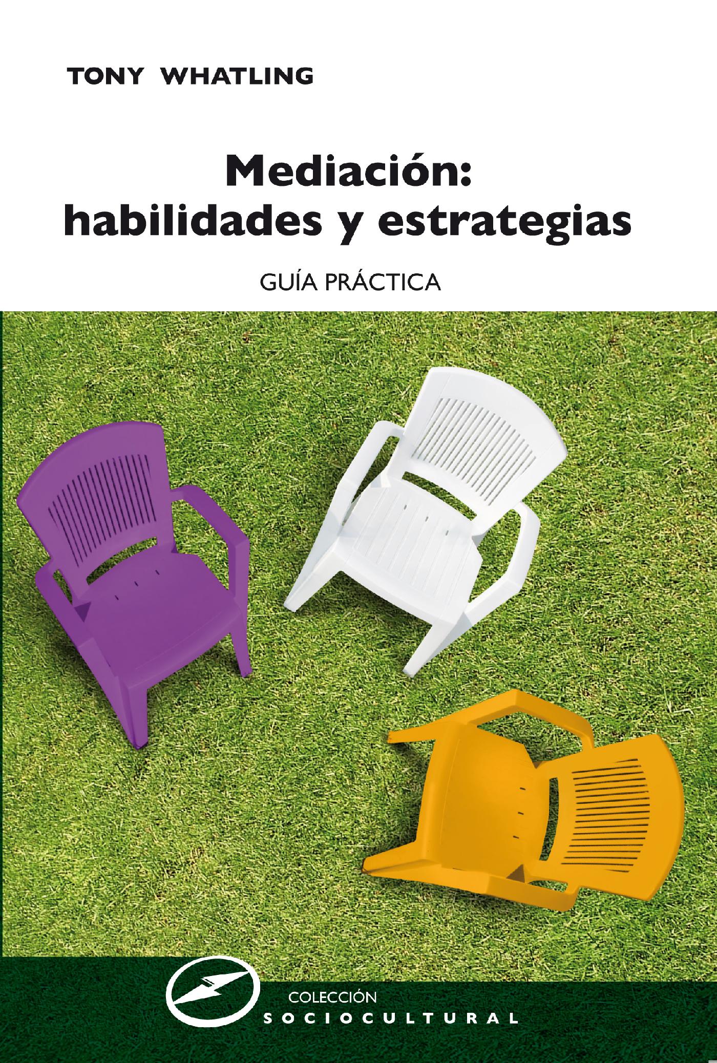 MEDIACIÓN: HABILIDADES Y ESTRATEGIAS