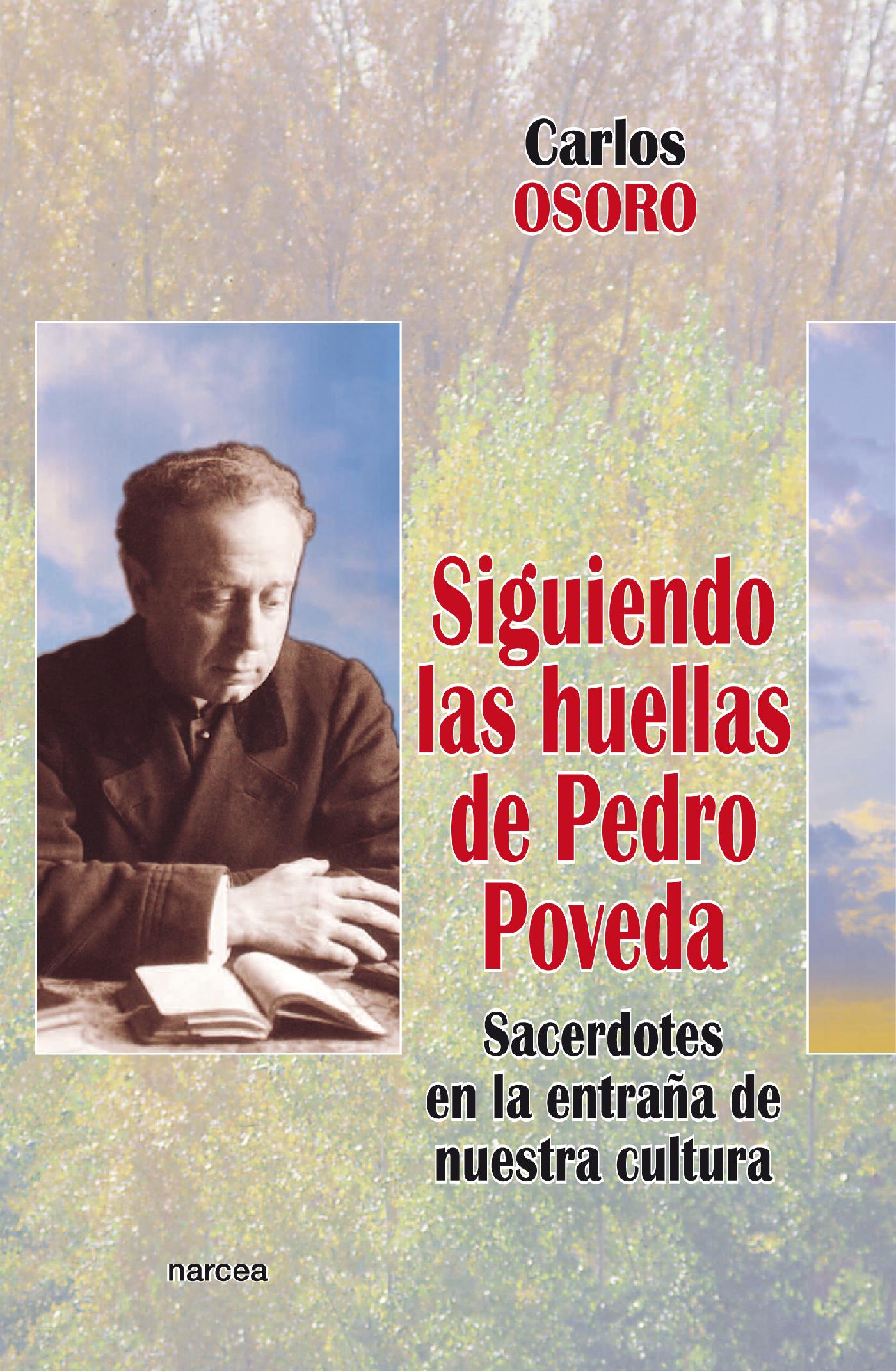 SIGUIENDO LAS HUELLAS DE PEDRO POVEDA