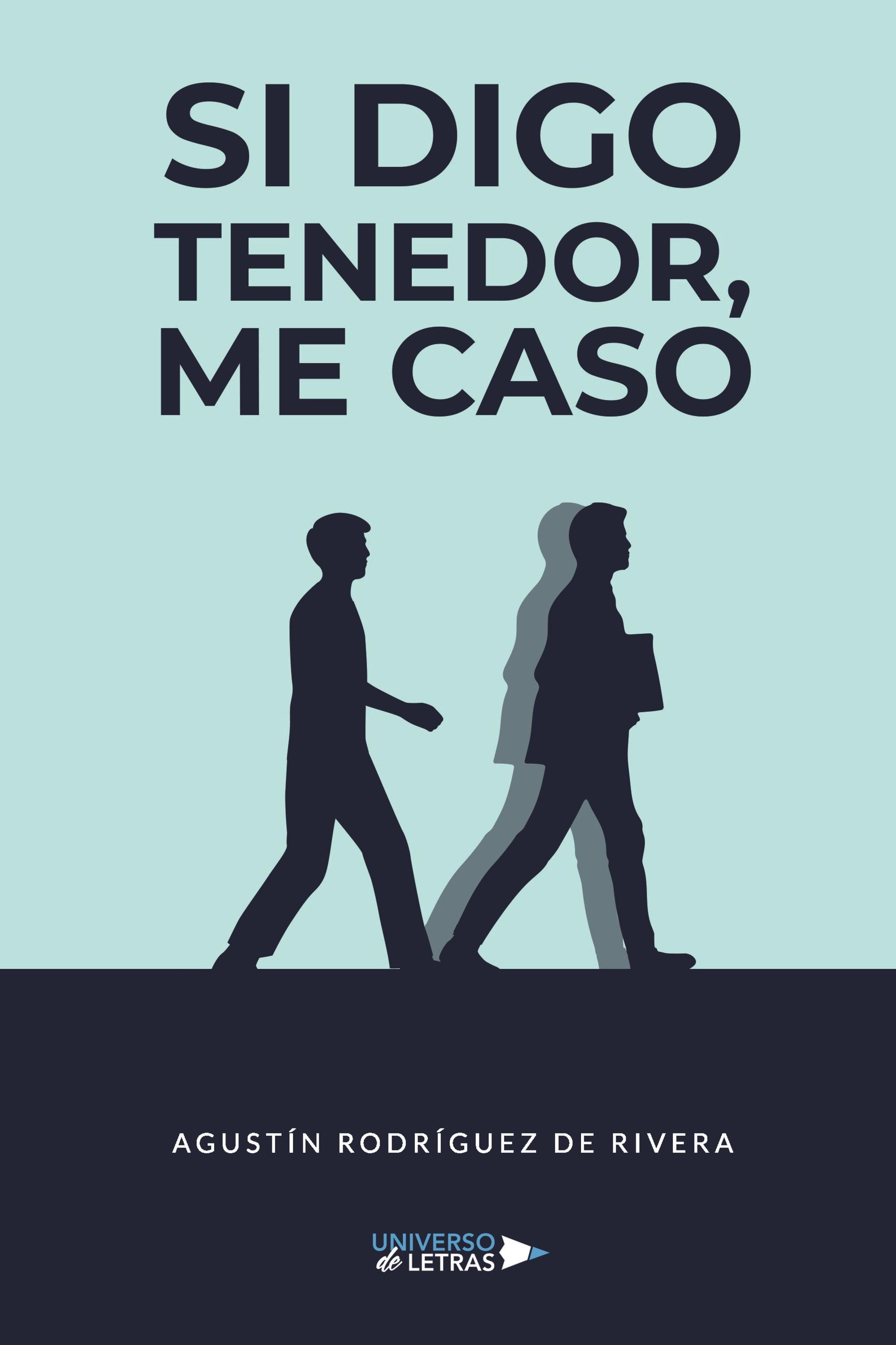 SI DIGO TENEDOR, ME CASO