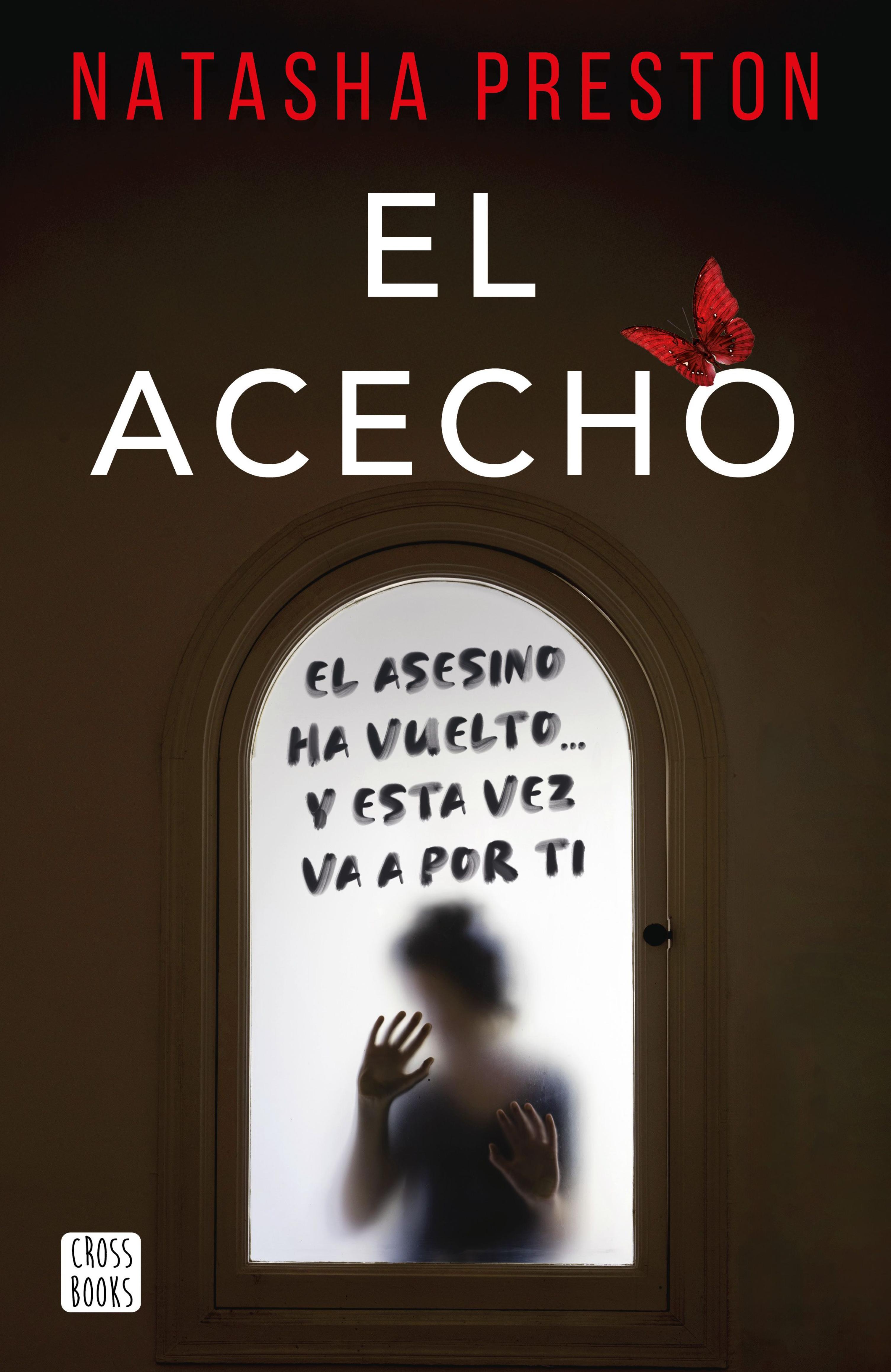 EL ACECHO