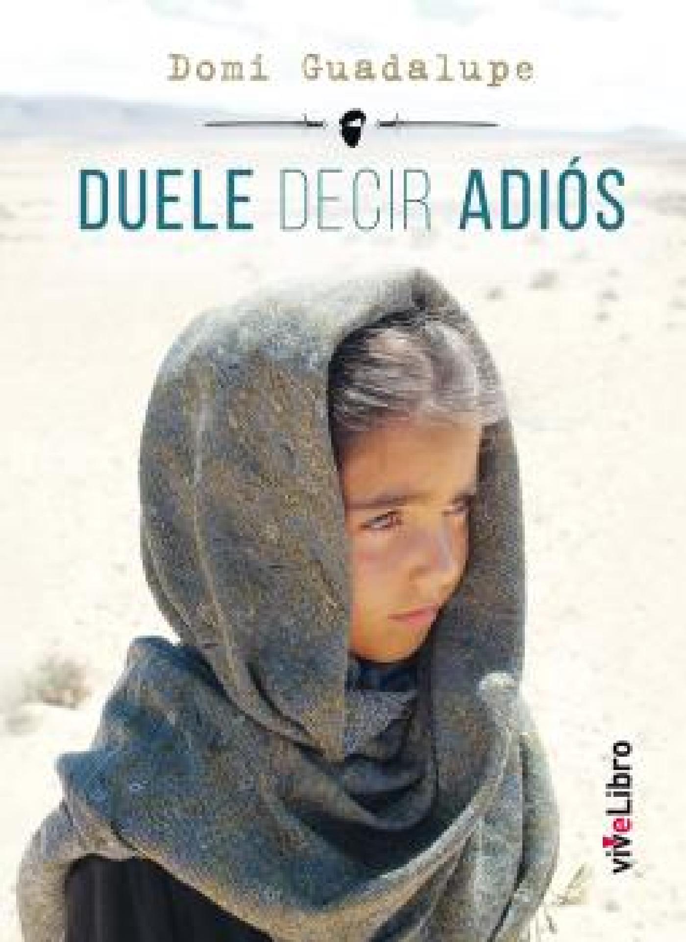 DUELE DECIR ADIÓS