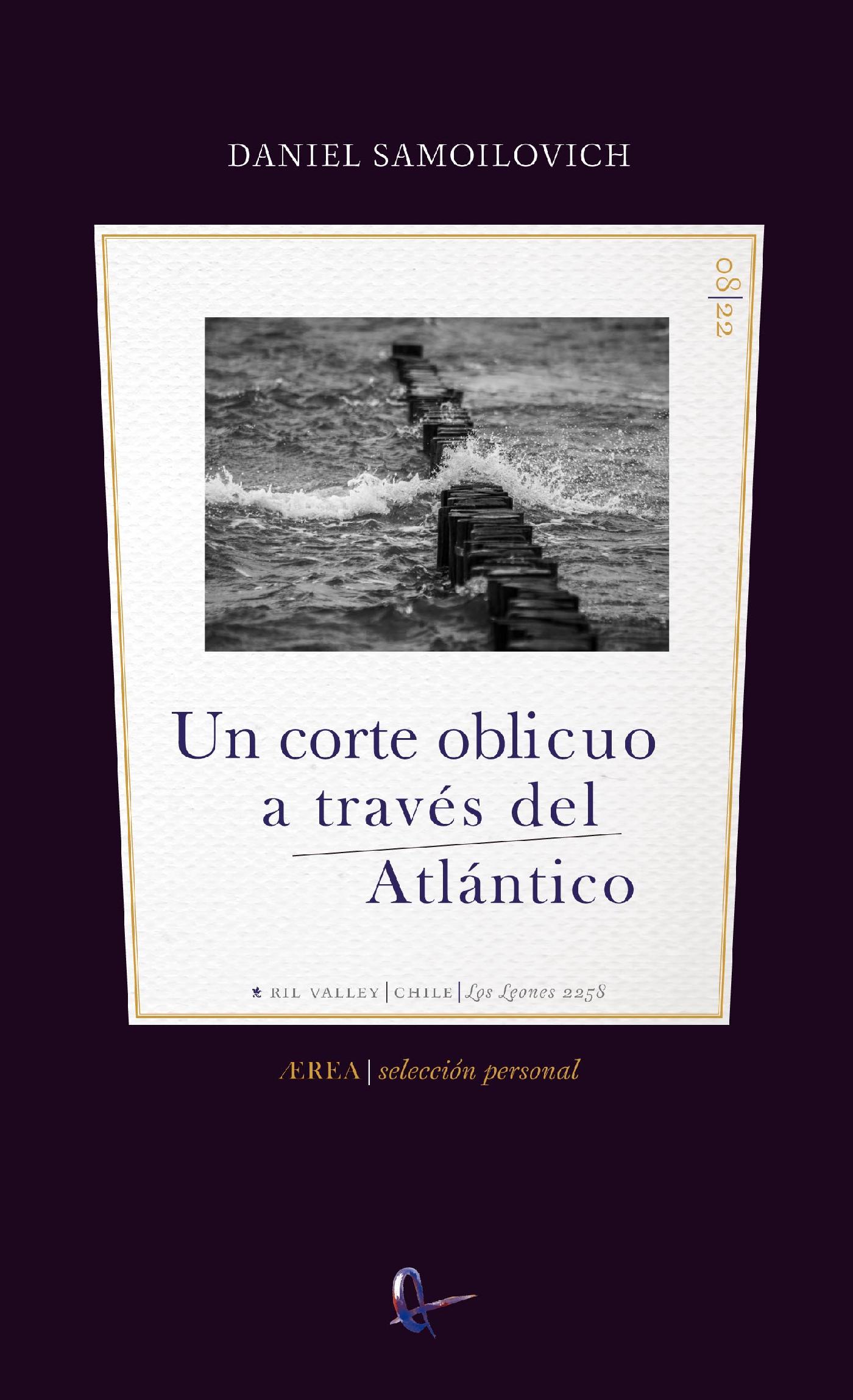 UN CORTE OBLICUO A TRAVÉS DEL ATLÁNTICO