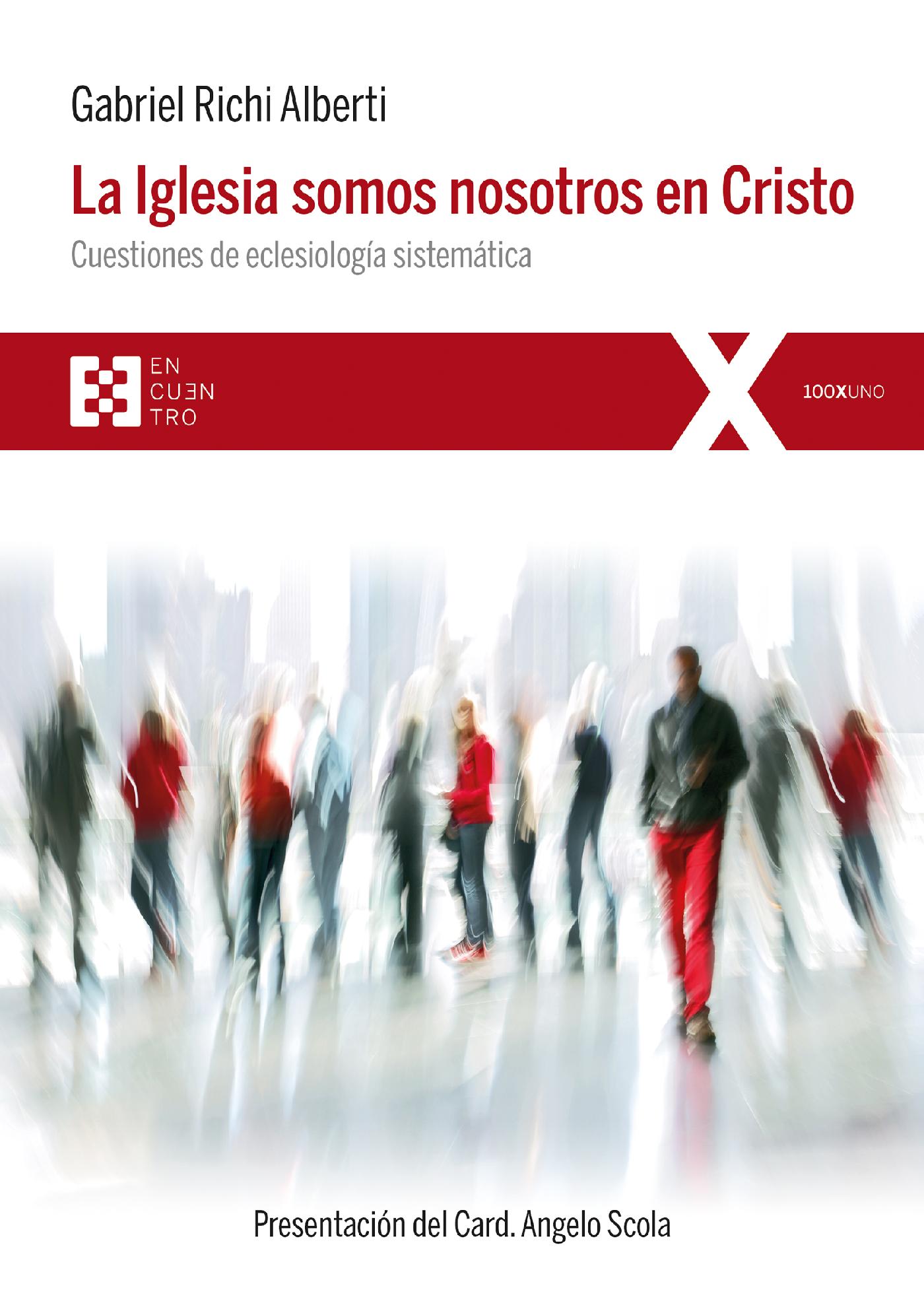 LA IGLESIA SOMOS NOSOTROS EN CRISTO 