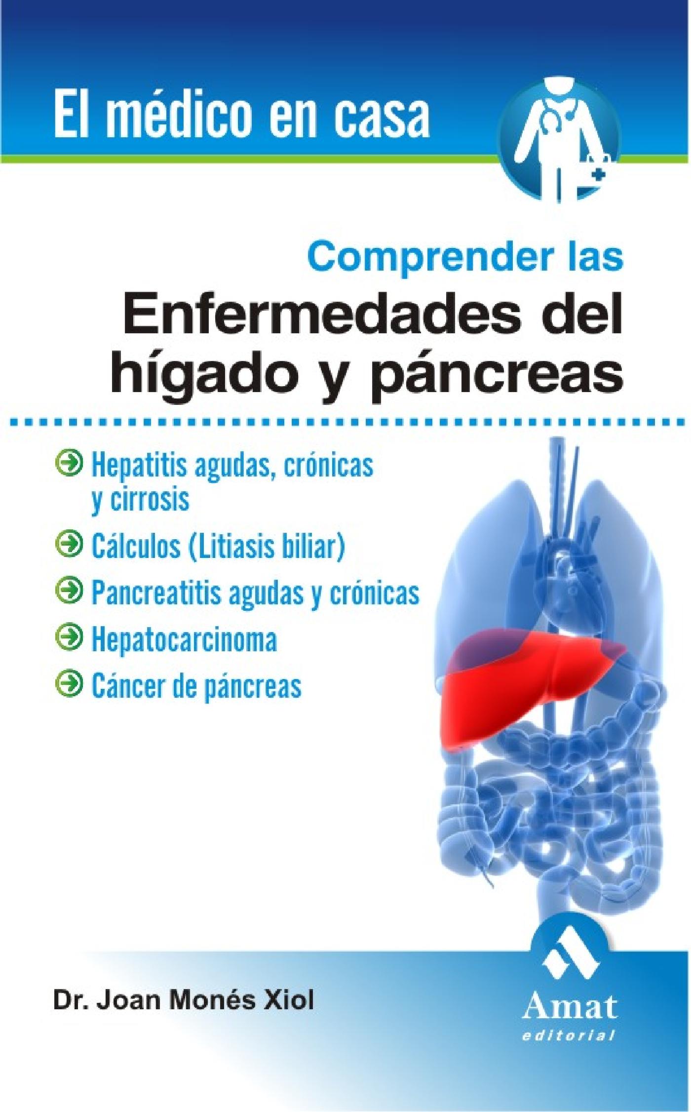 COMPRENDER LAS ENFERMEDADES DEL HÍGADO Y PÁNCREAS. EBOOK
