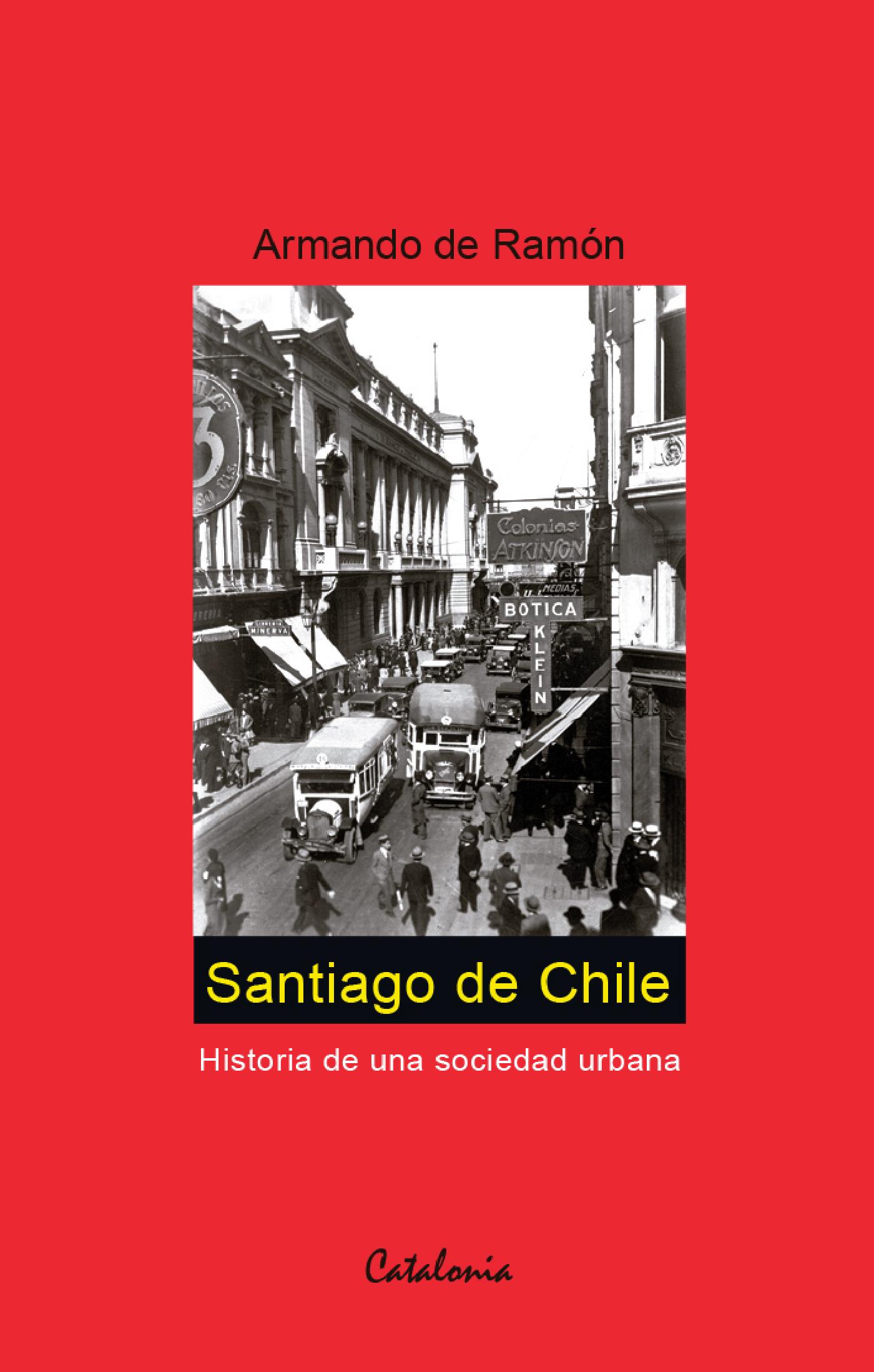 SANTIAGO DE CHILE (1541-1991)